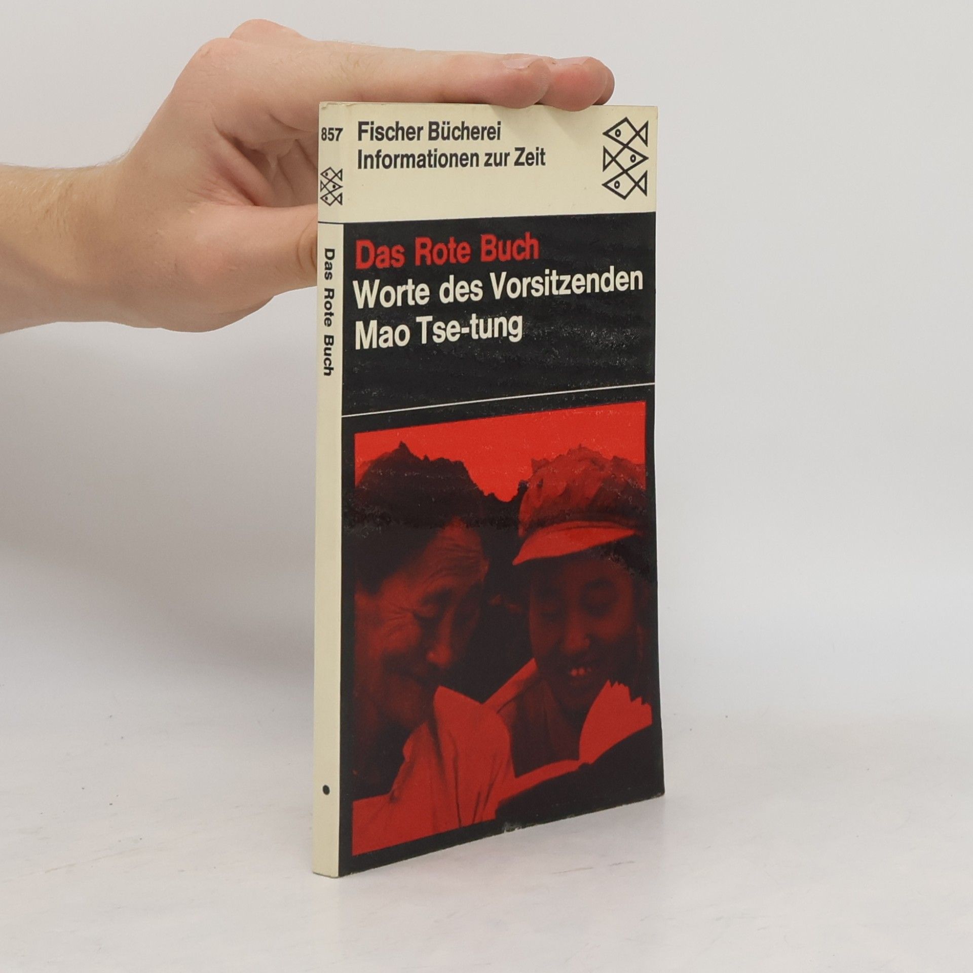 Das Rote Buch. Worte des Vorsitzenden Mao Tse-tung