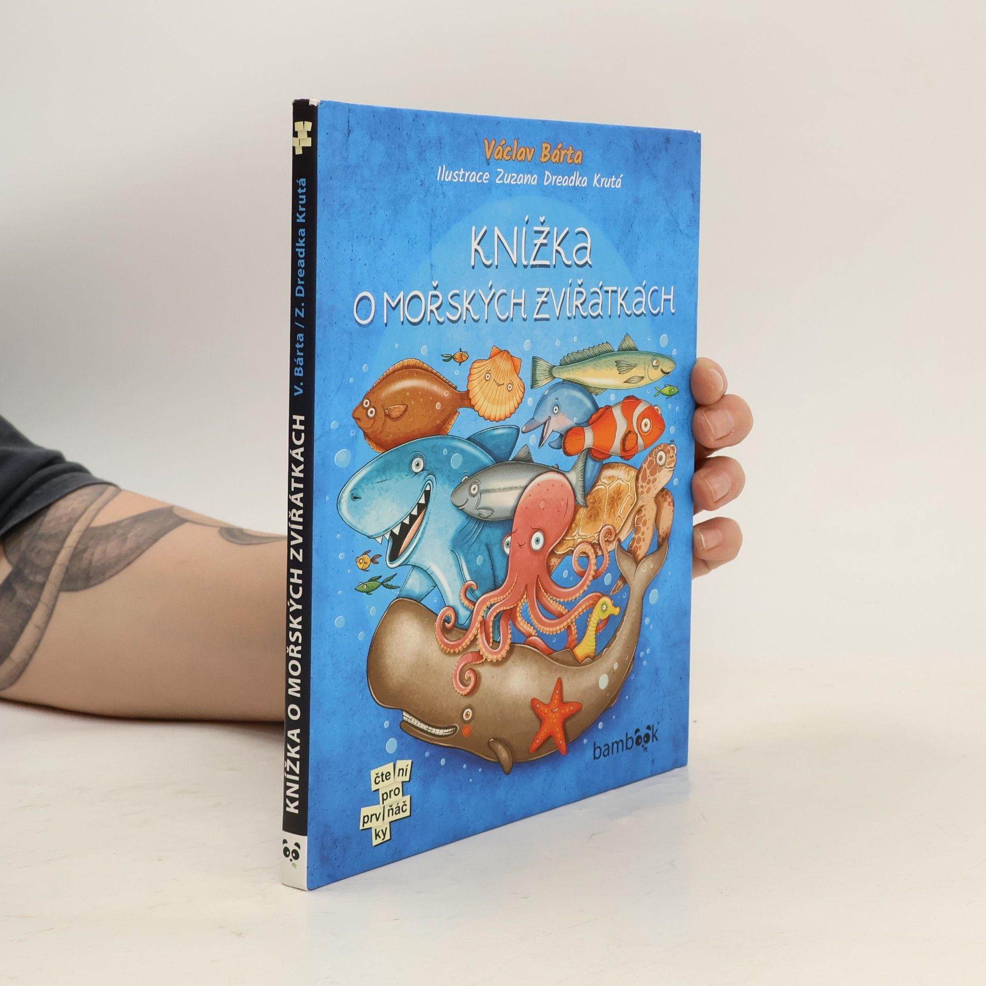 Zuzana Dreadka Krutá Knížka o mořských zvířátkách