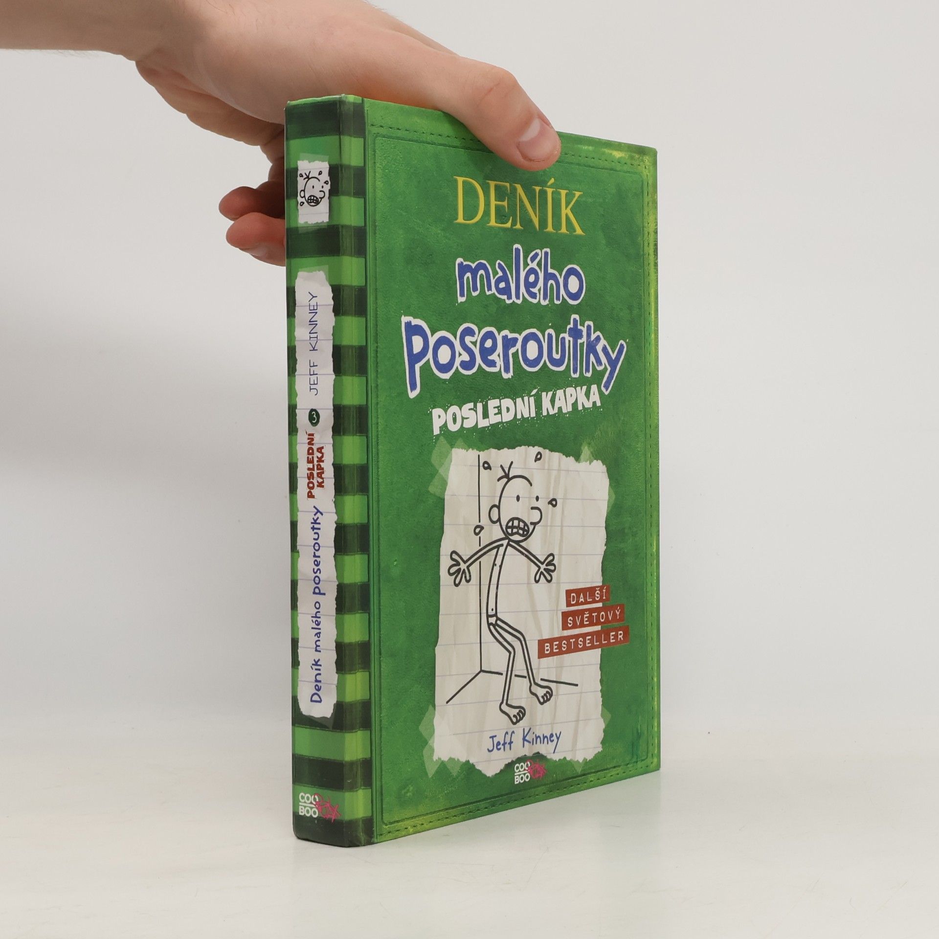 Jeff Kinney Deník malého poseroutky 3. Poslední kapka
