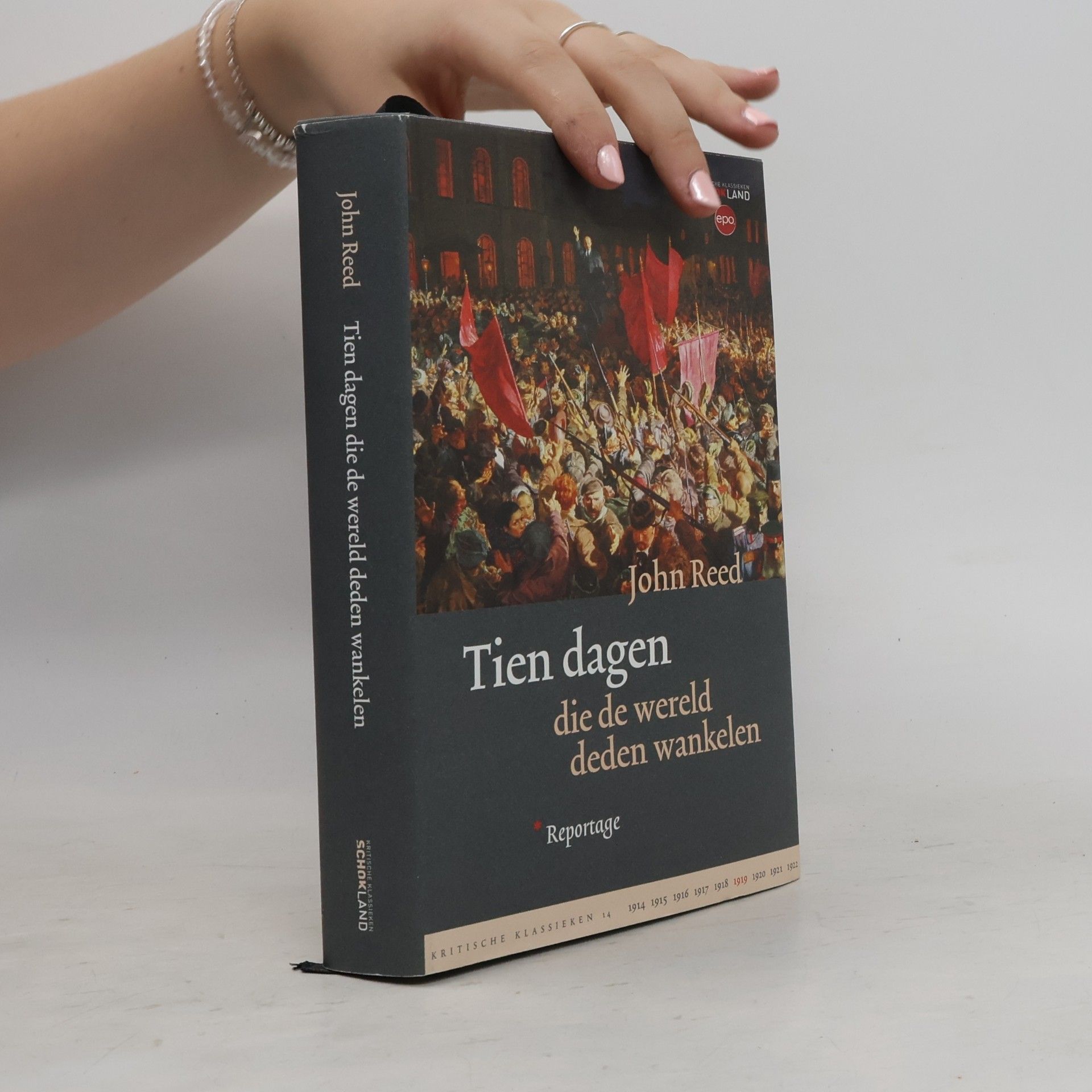 Kritische Klassieken - 14: Tien dagen die de wereld deden wankelen