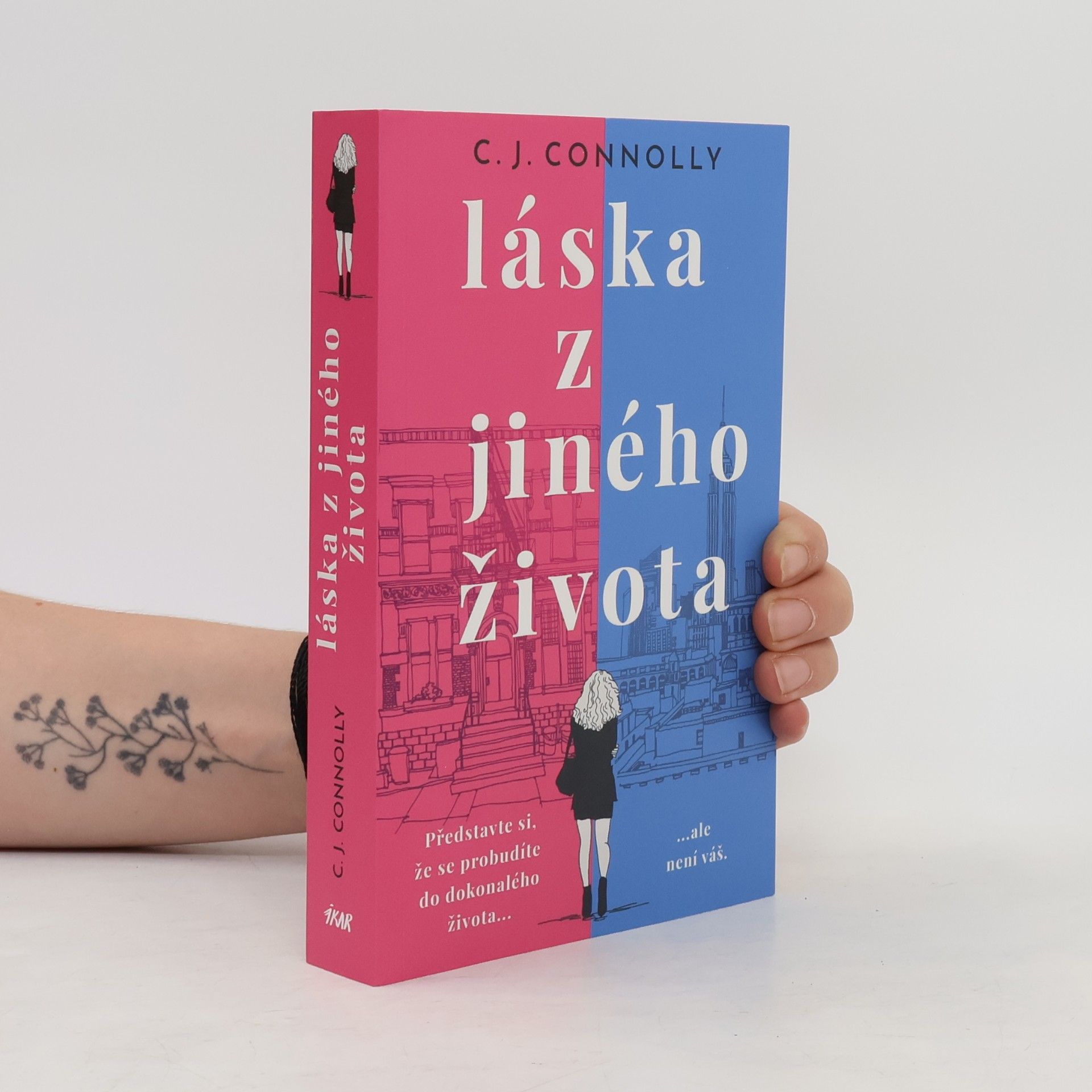 C. J. Connolly Láska z jiného života