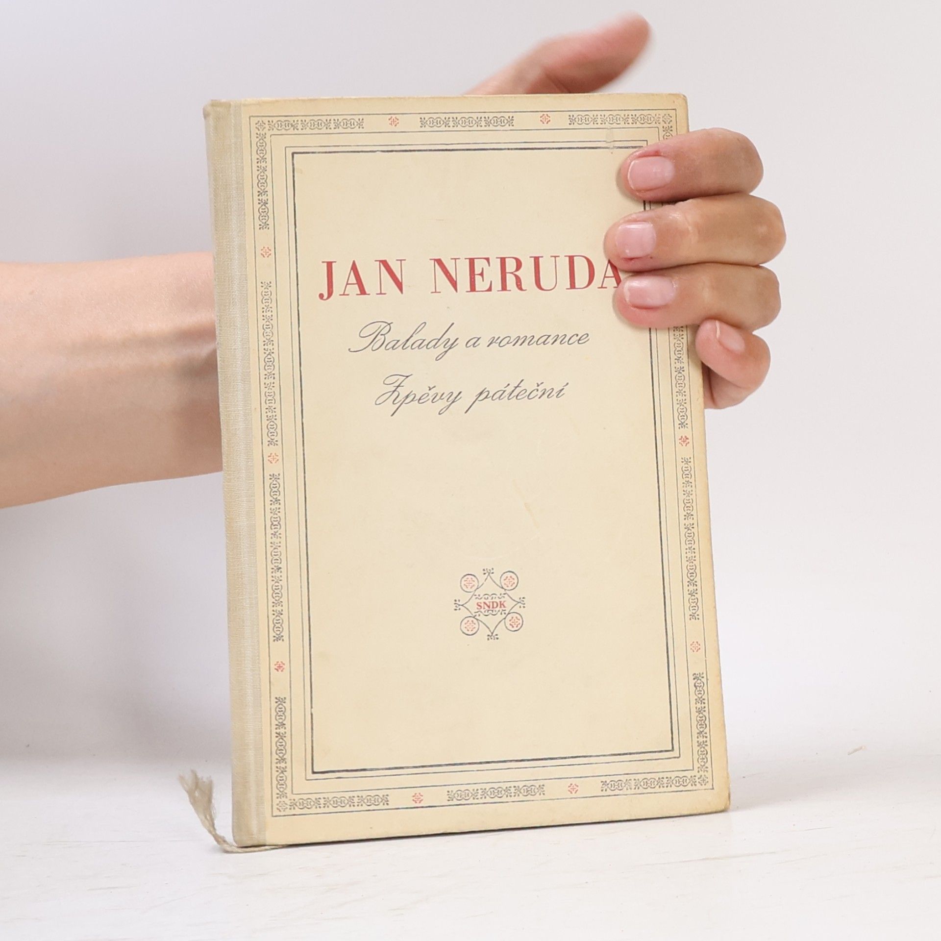 Jan Neruda Balady a romance. Zpěvy páteční