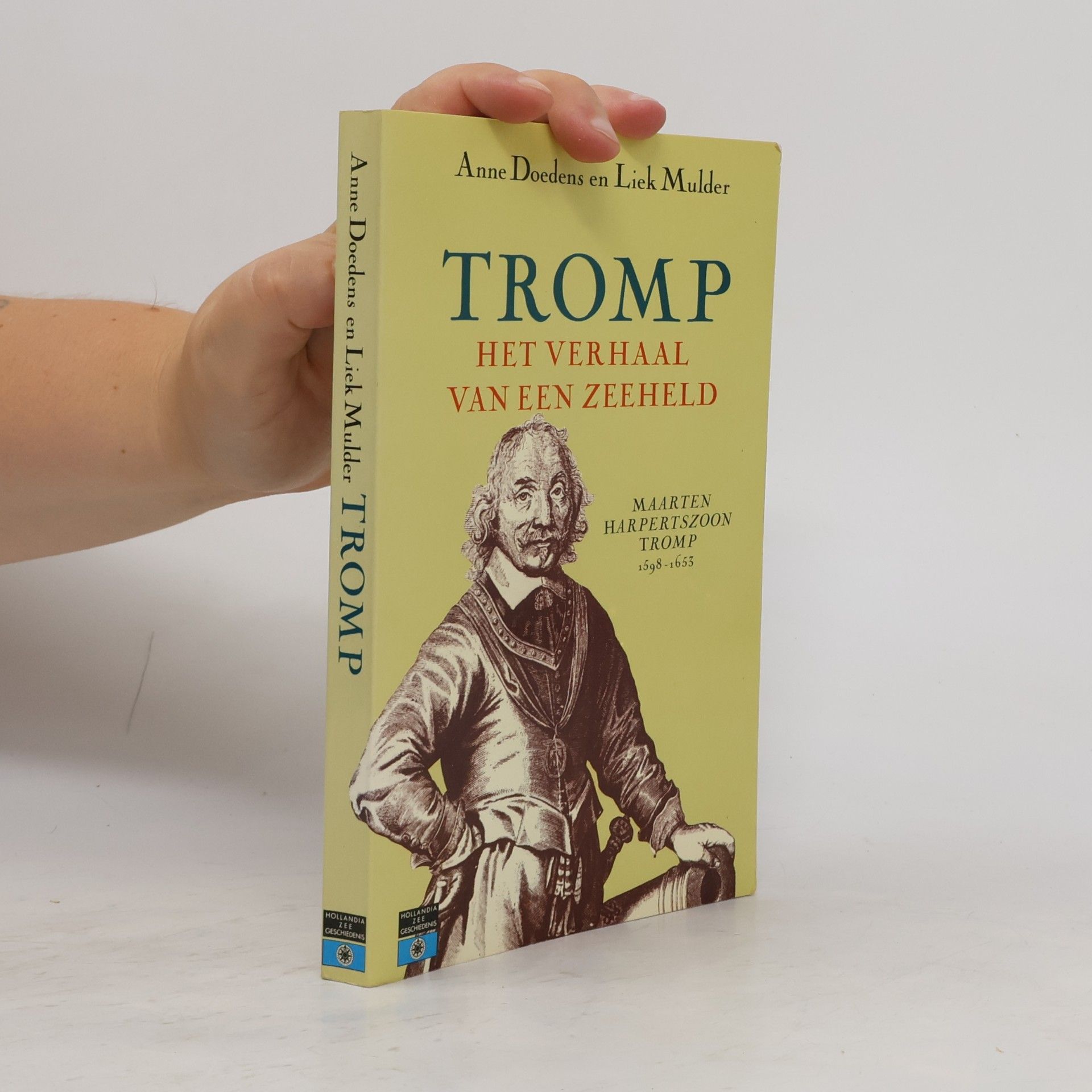 Anne Doedens Hollandia Zee Geschiedenis: Tromp