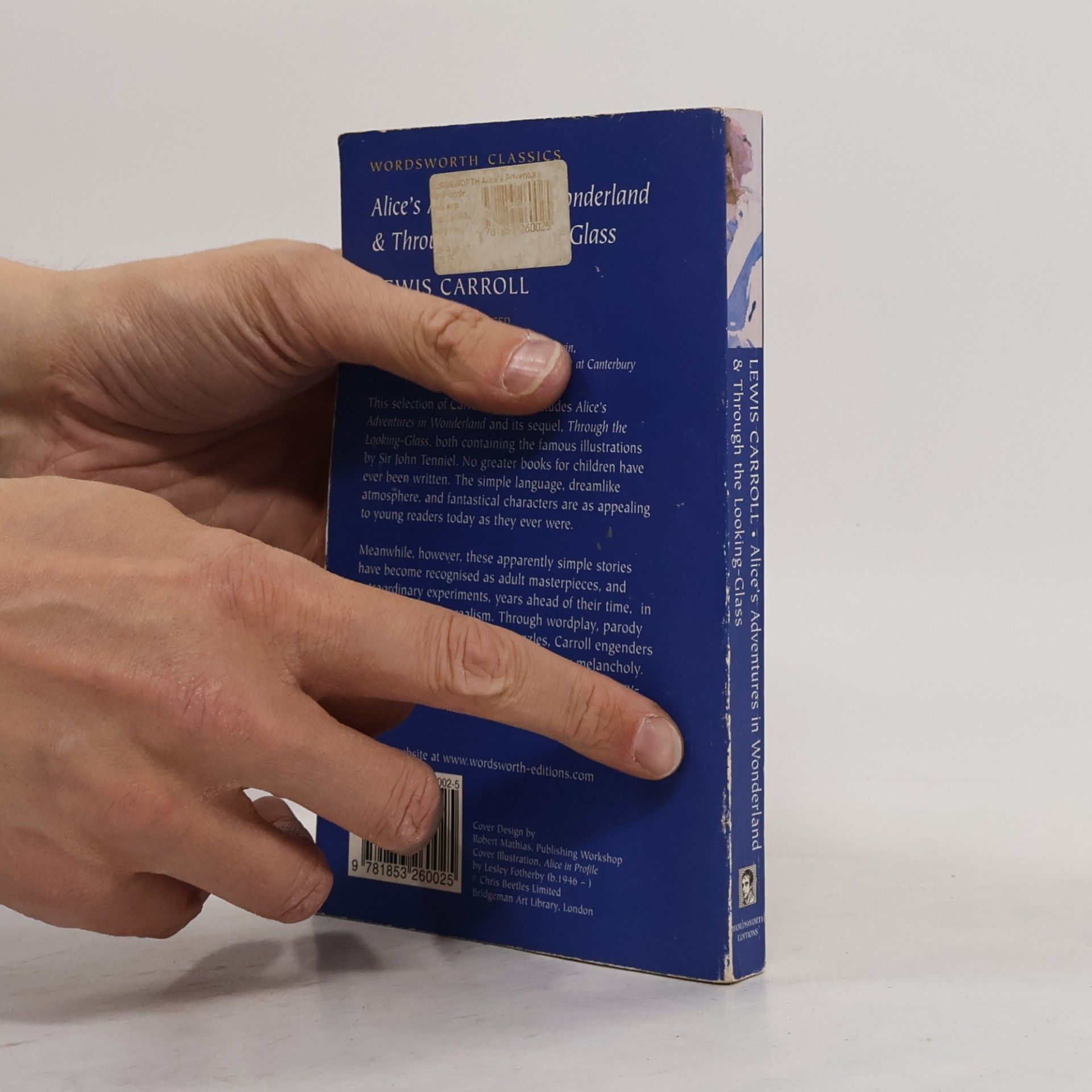 Lewis Carroll Alice's Adventures in Wonderland & Through the Looking Glass