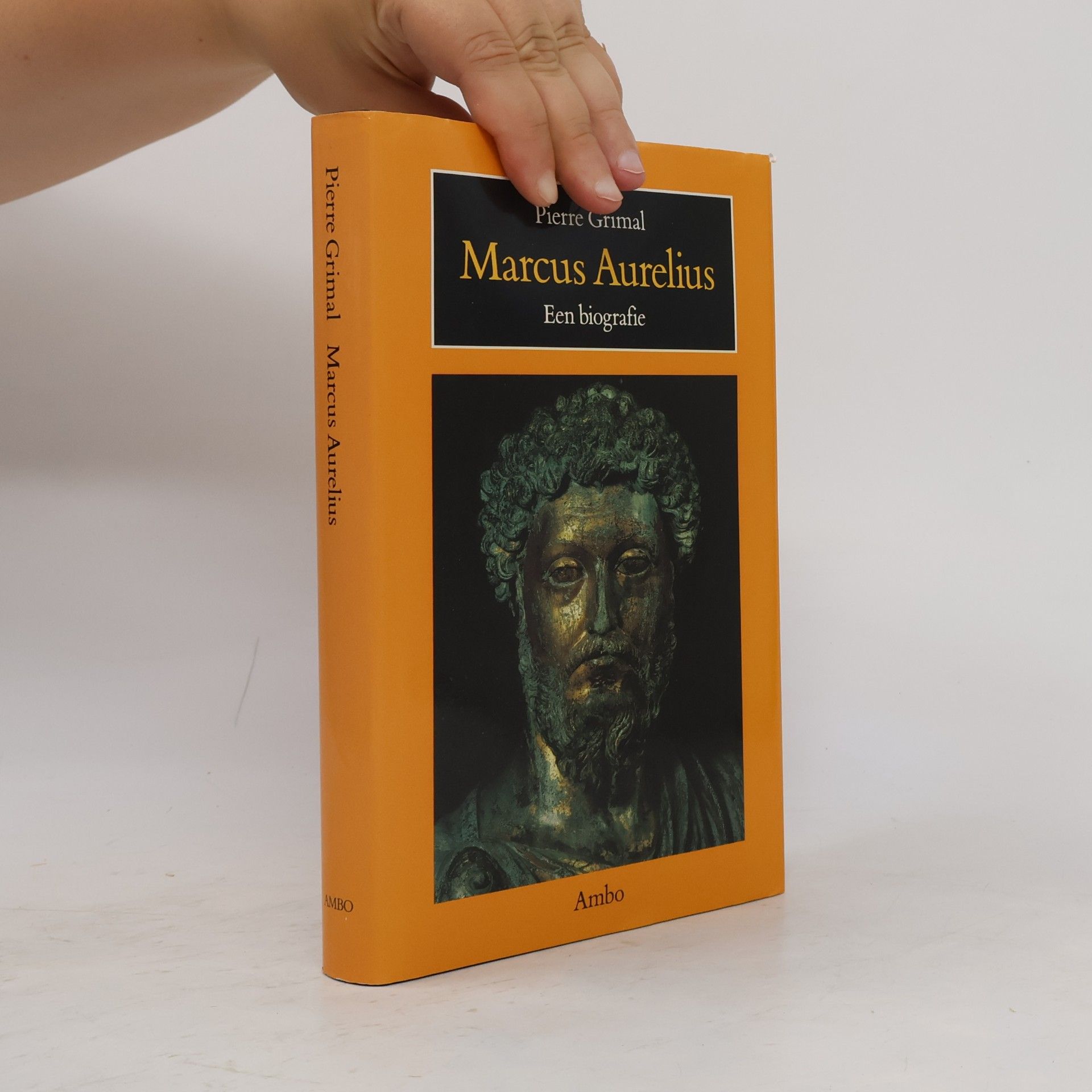 Pierre Grimal Marcus Aurelius. een biografie