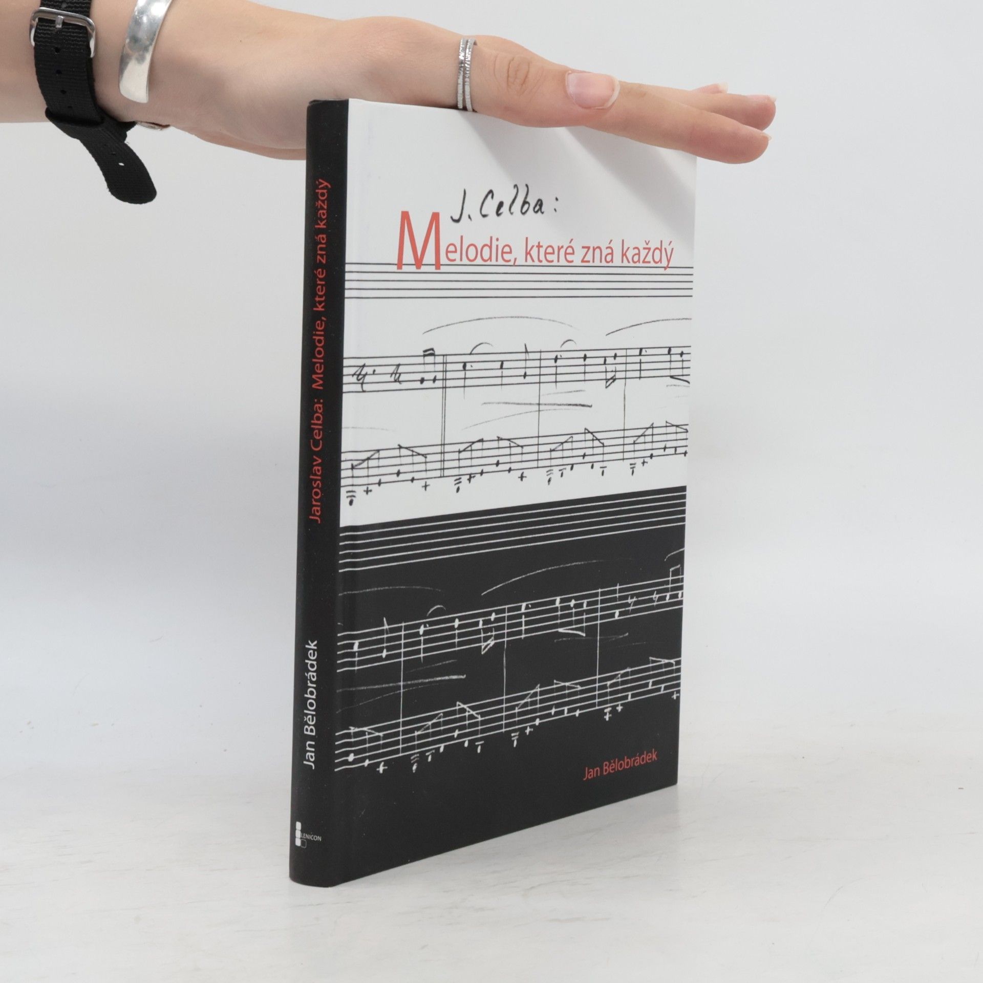 Jan Bělobrádek Jaroslav Celba: melodie, které zná každý