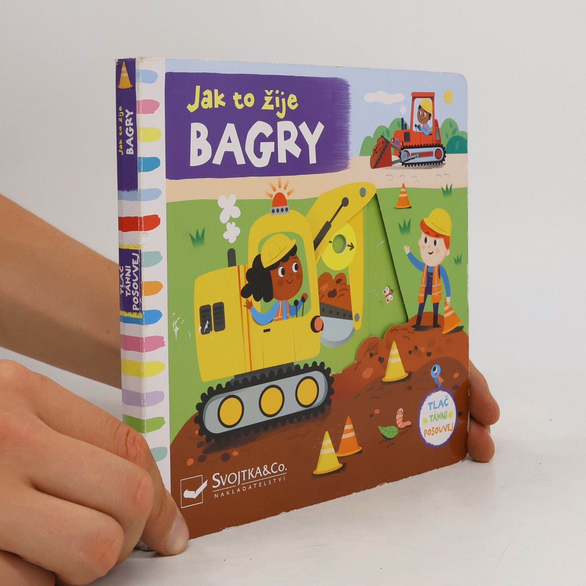 Jak to žije. Bagry