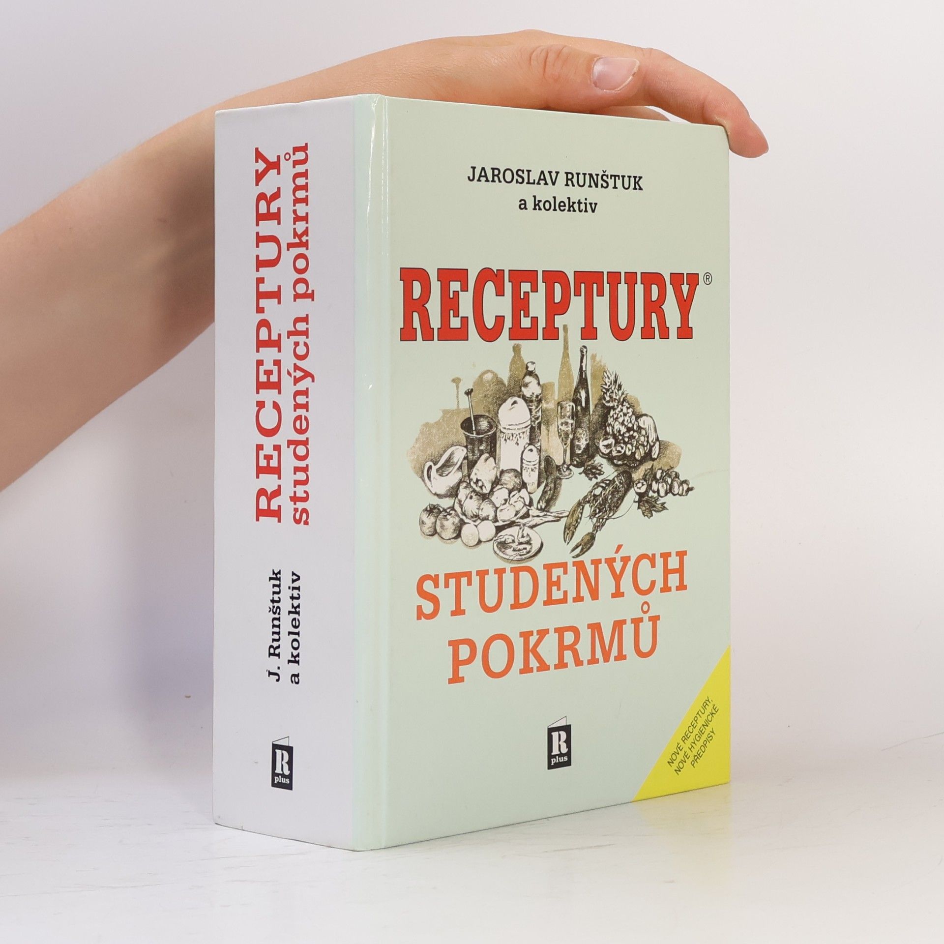 Jaroslav Runštuk Receptury studených pokrmů