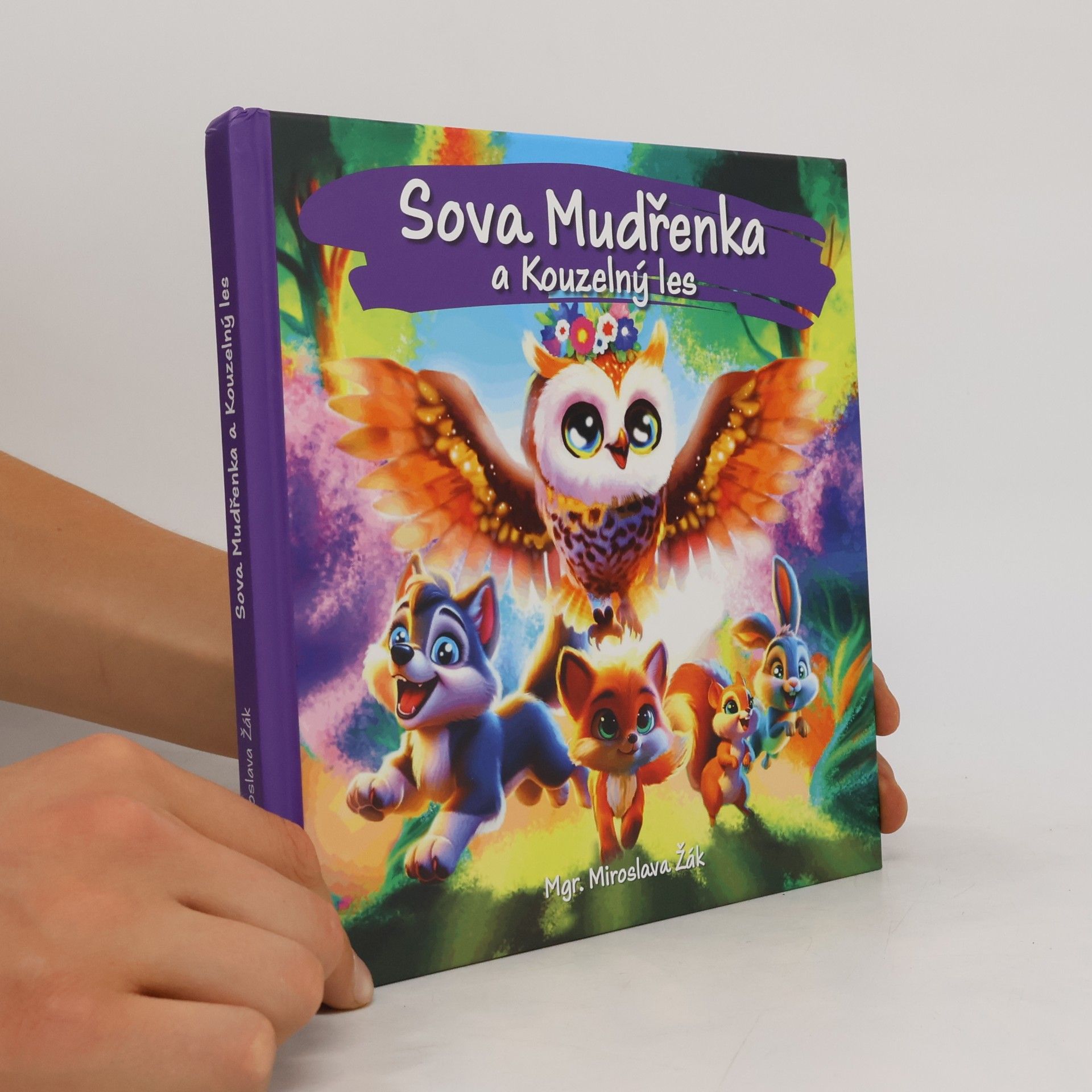Miroslava Žák Sova Mudřenka a Kouzelný les
