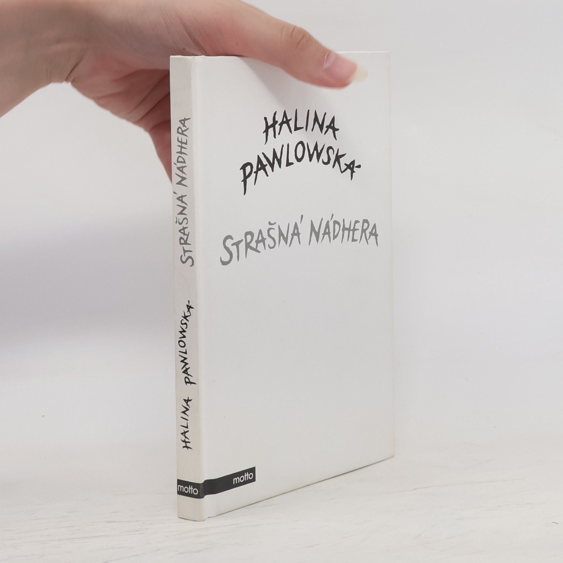 Halina Pawlowská Strašná nádhera