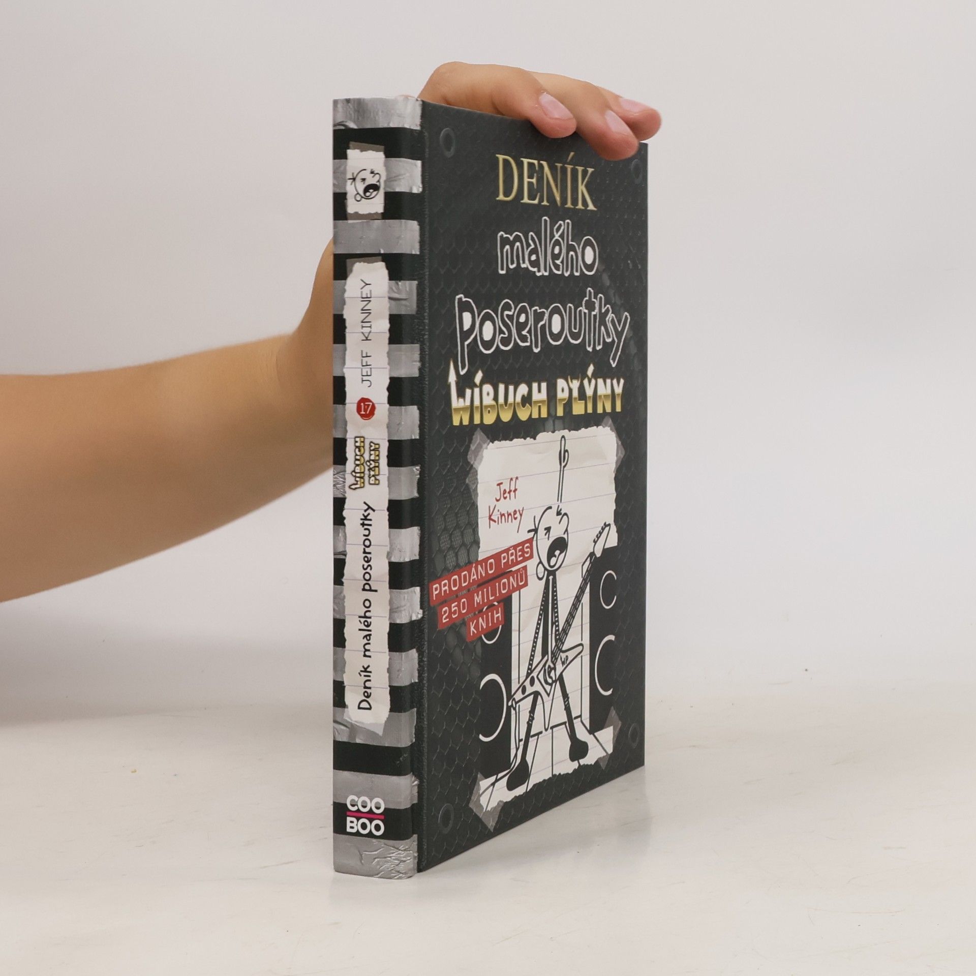 Jeff Kinney Deník malého poseroutky 17. Wíbuch plýny