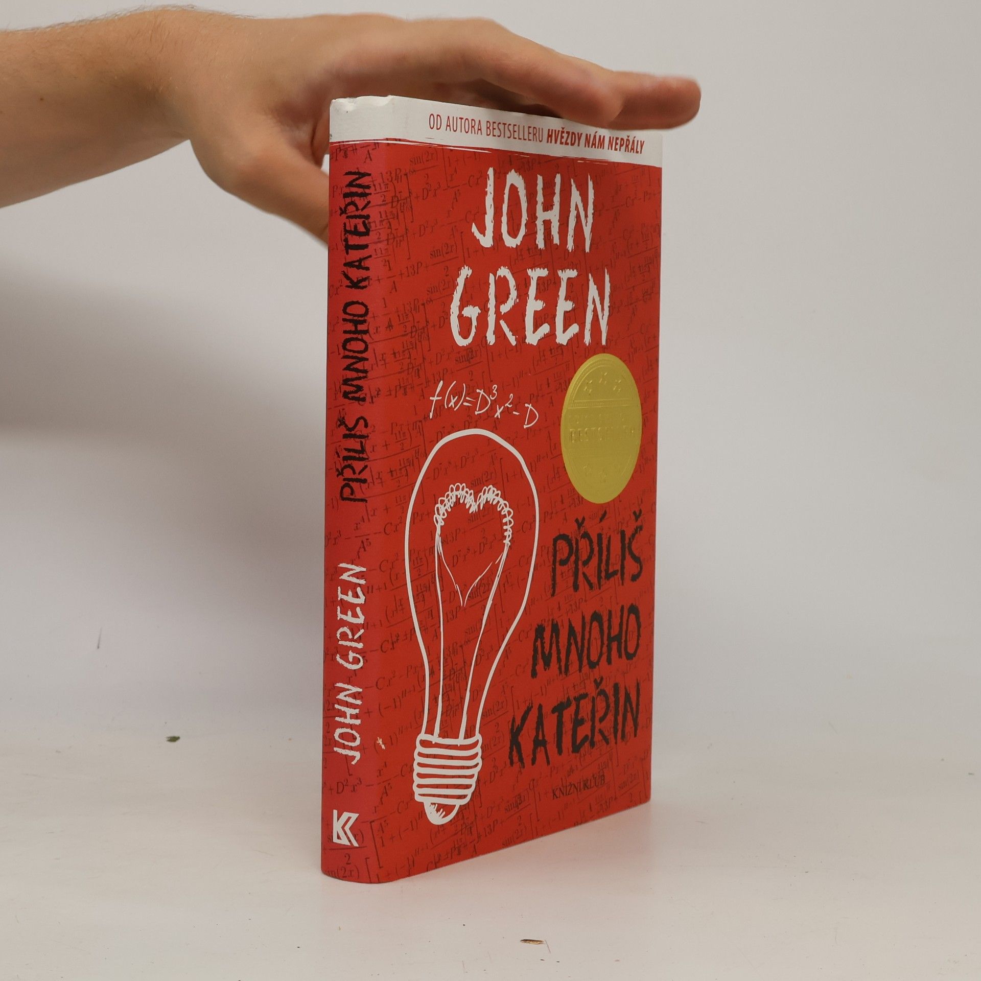 John Green Příliš mnoho Kateřin