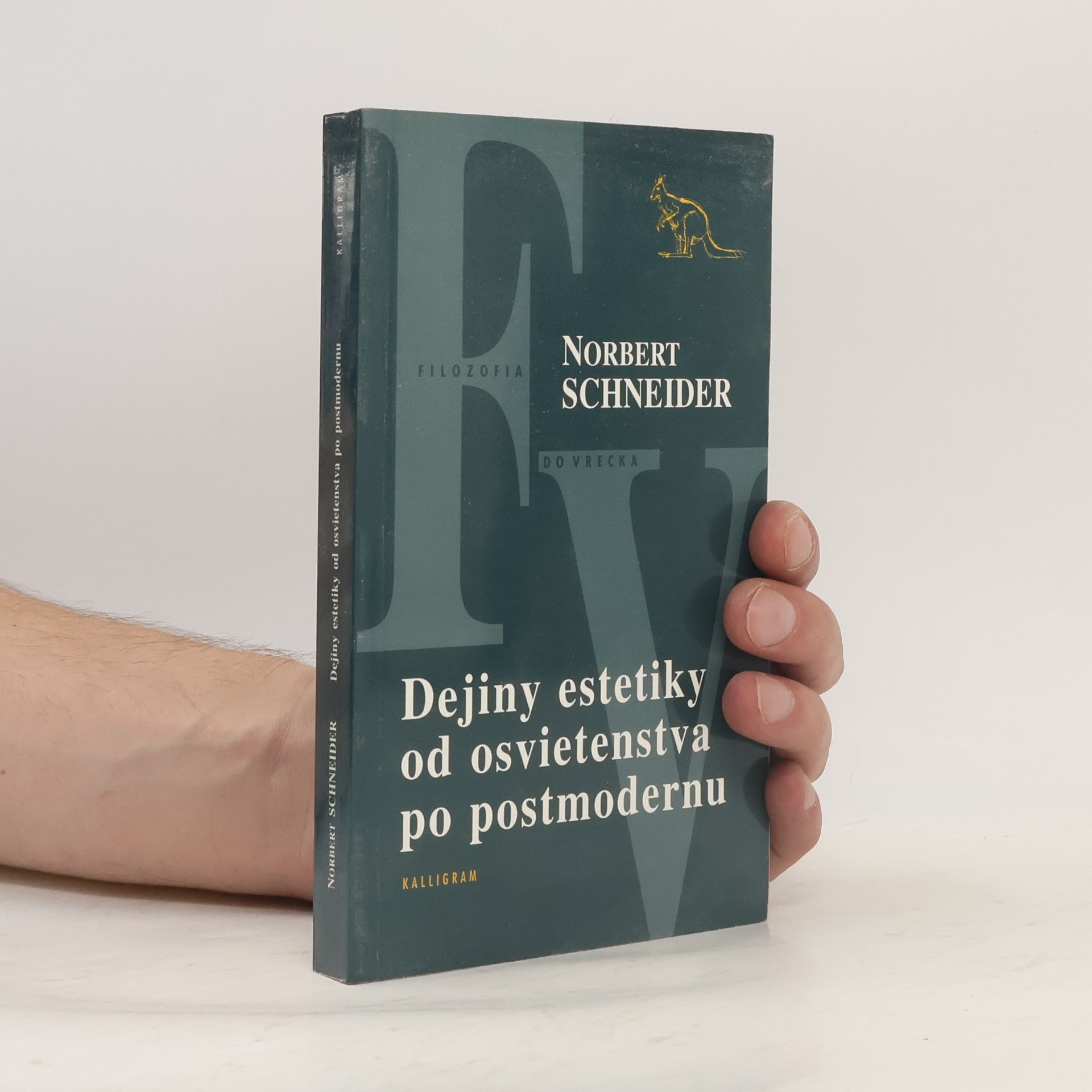 Norbert Schneider Dejiny estetiky od osvietenstva po postmodernu
