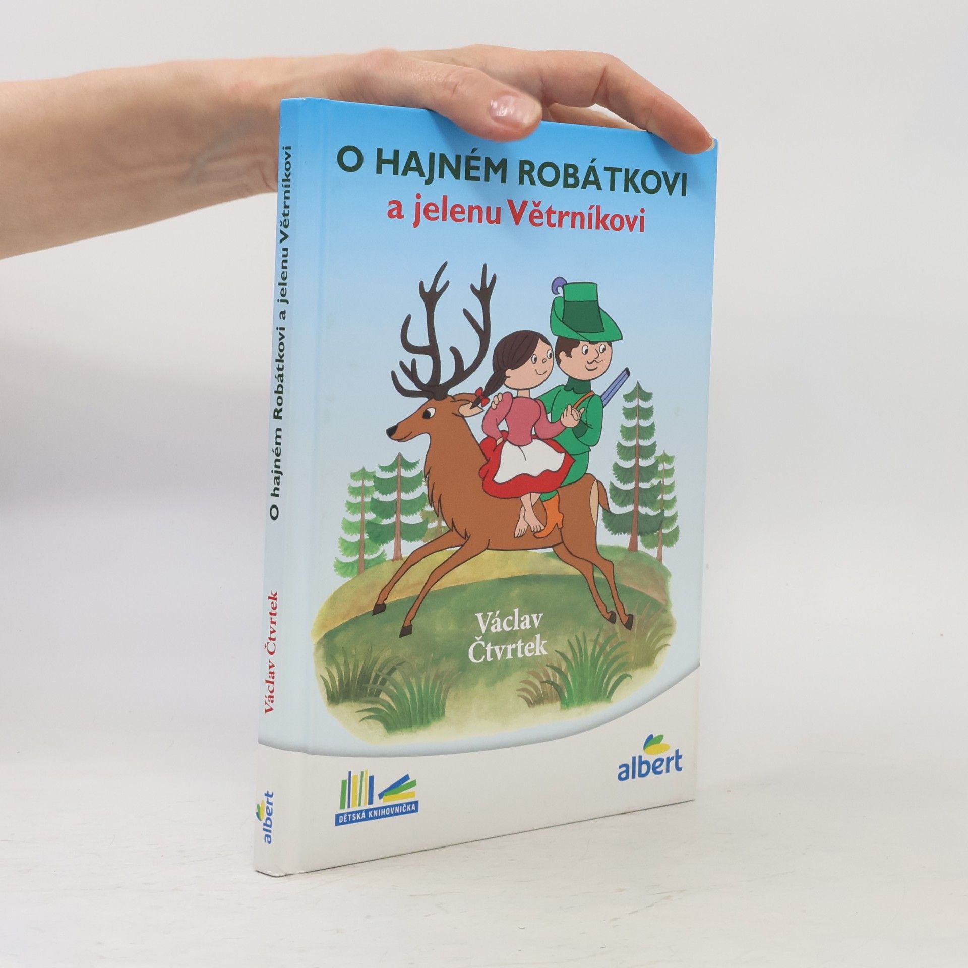 O hajném Robátkovi a jelenu Větrníkovi