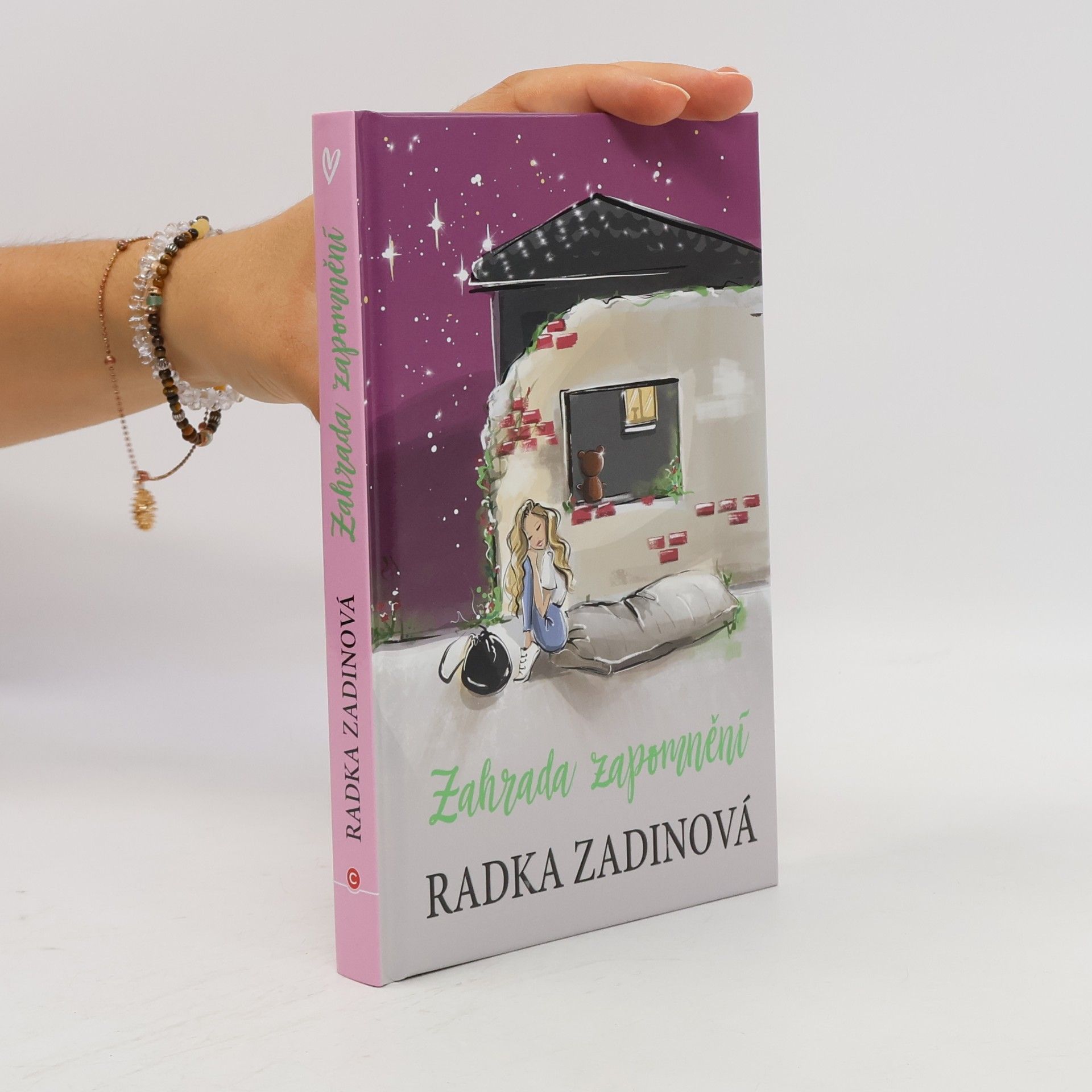Radka Zadinová Zahrada zapomnění