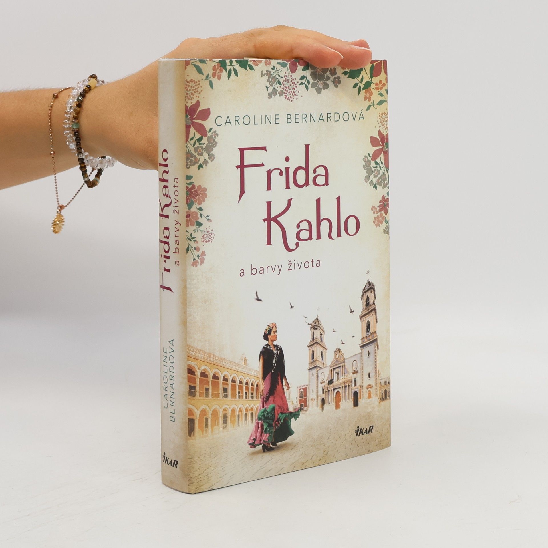 Caroline Bernard Frida Kahlo a barvy života