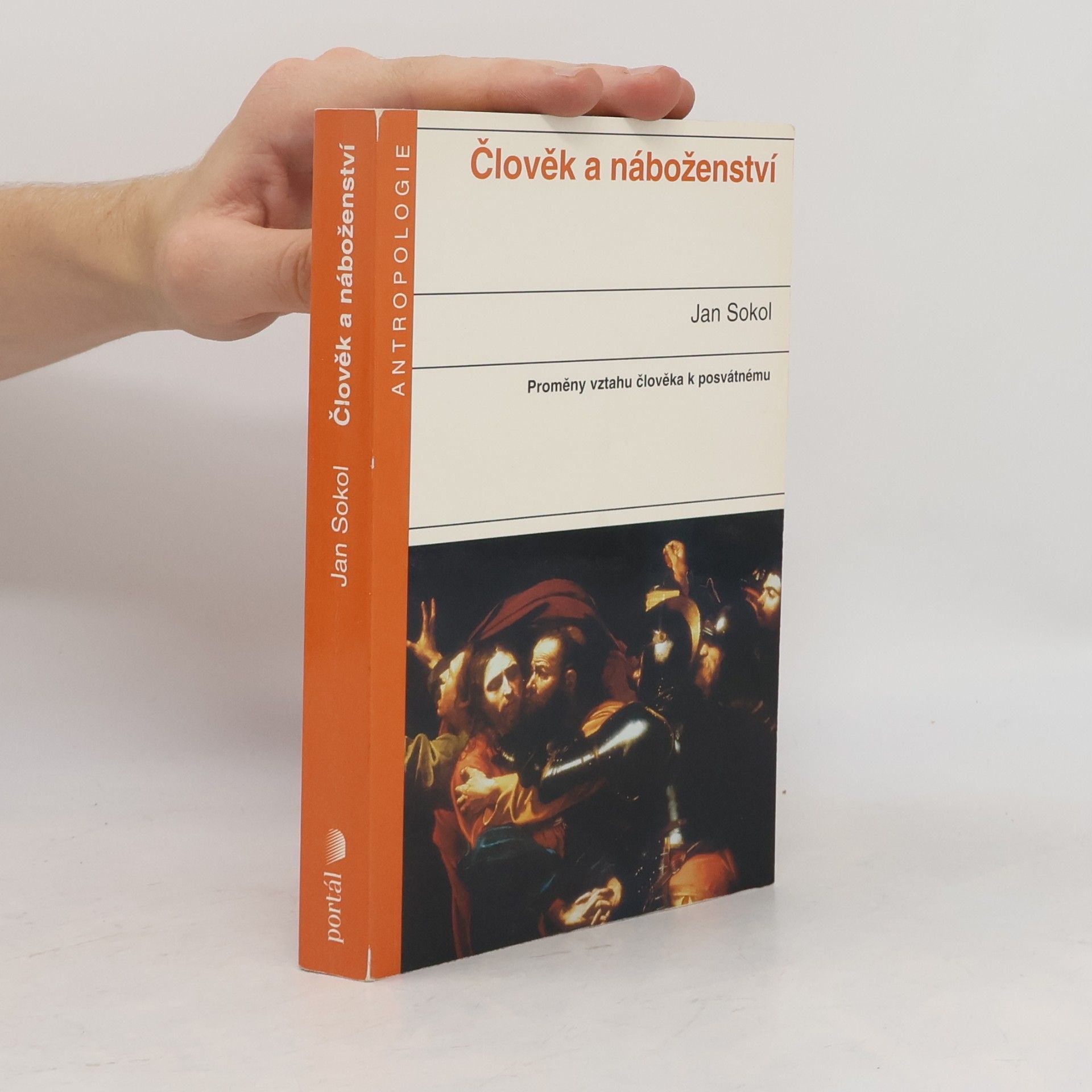 Jan Sokol Člověk a náboženství