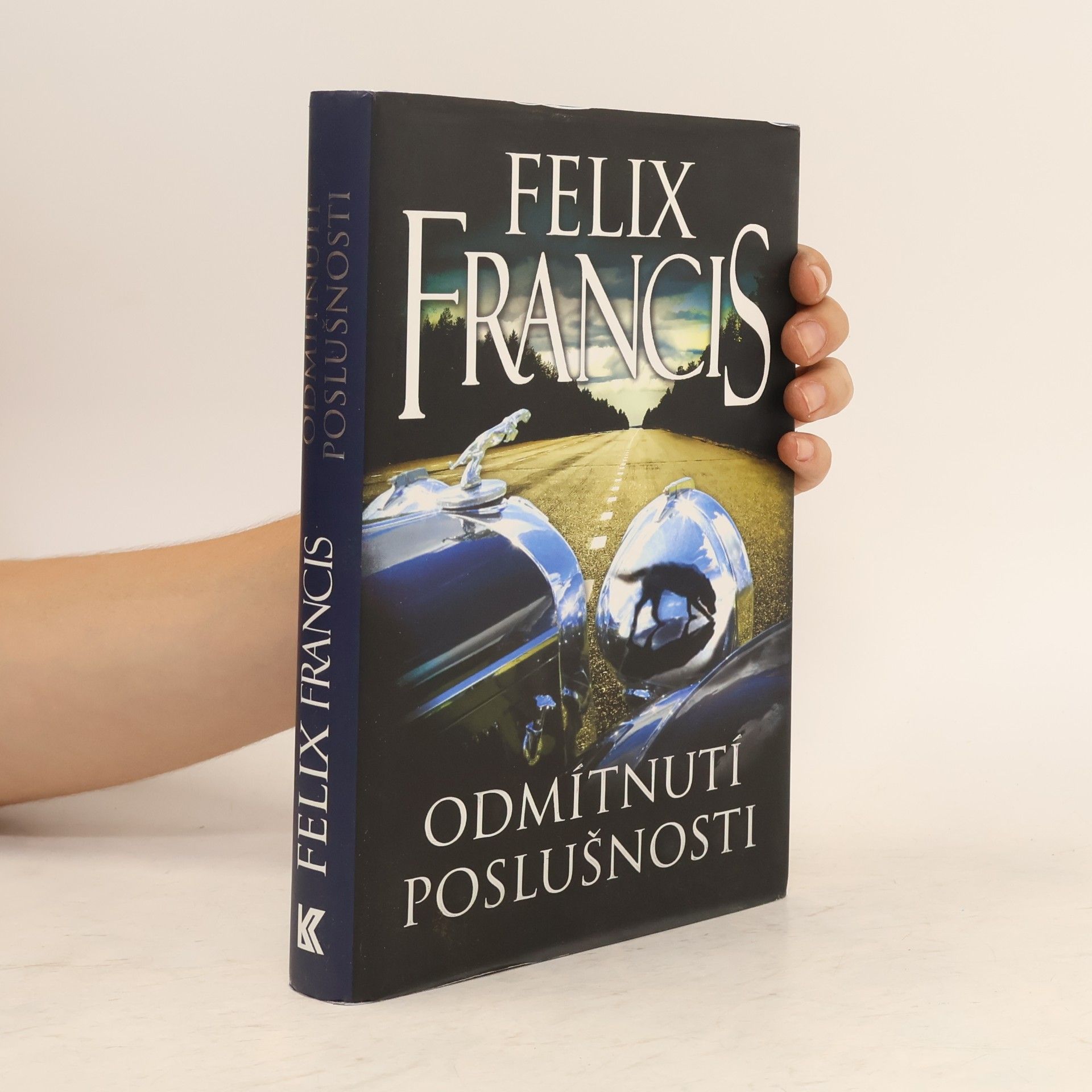 Felix Francis Odmítnutí poslušnosti