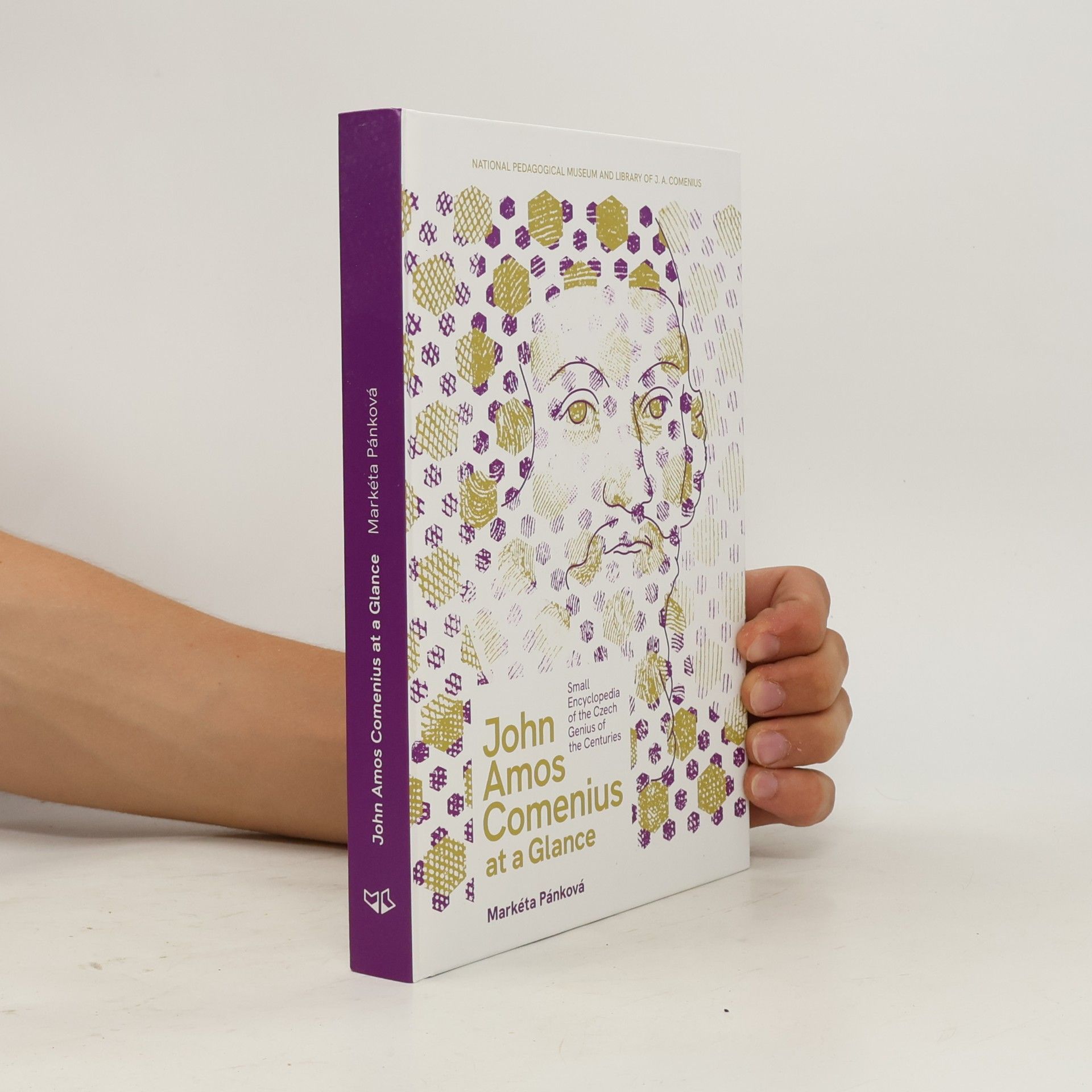 Lucie Kmochová John Amos Comenius at a glance : small encyclopedia of the Czech genius of the centuries