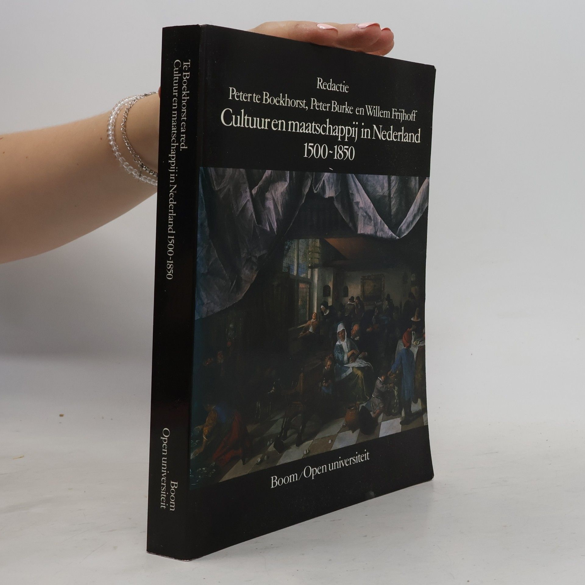 Peter te Boekhorst Cultuur en maatschappij in Nederland 1500-1850