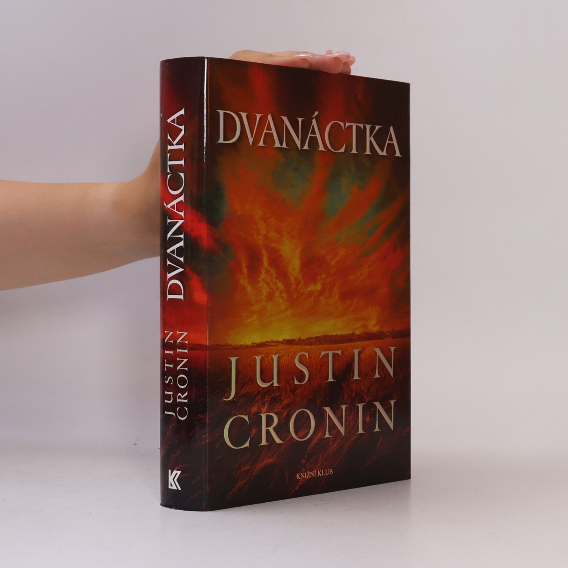 Justin Cronin Dvanáctka