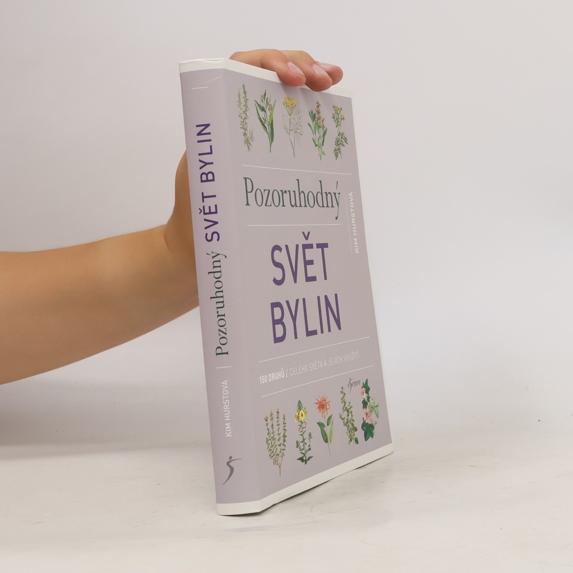 Kim Hurst Pozoruhodný svět bylin