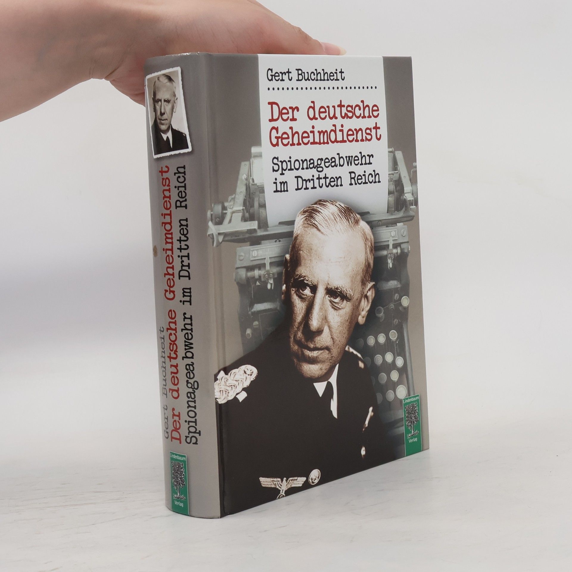 Gert Buchheit Der deutsche Geheimdienst
