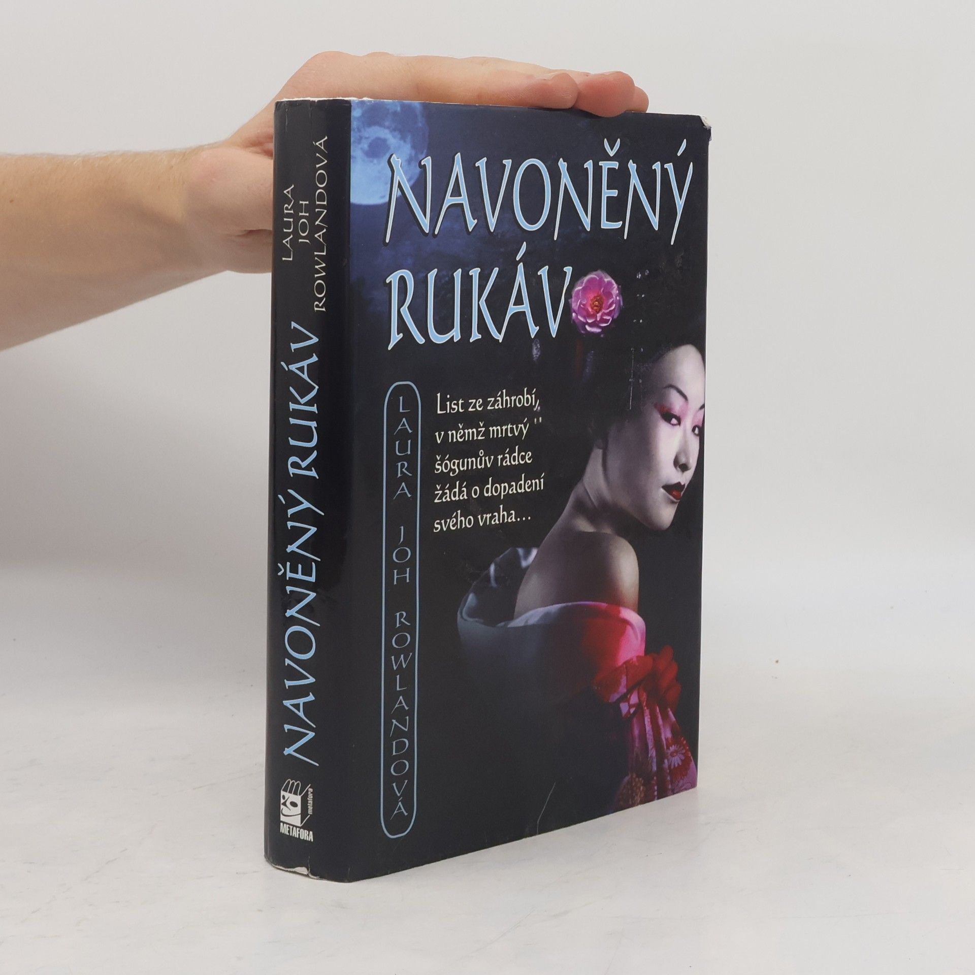 Laura Joh Rowland Navoněný rukáv