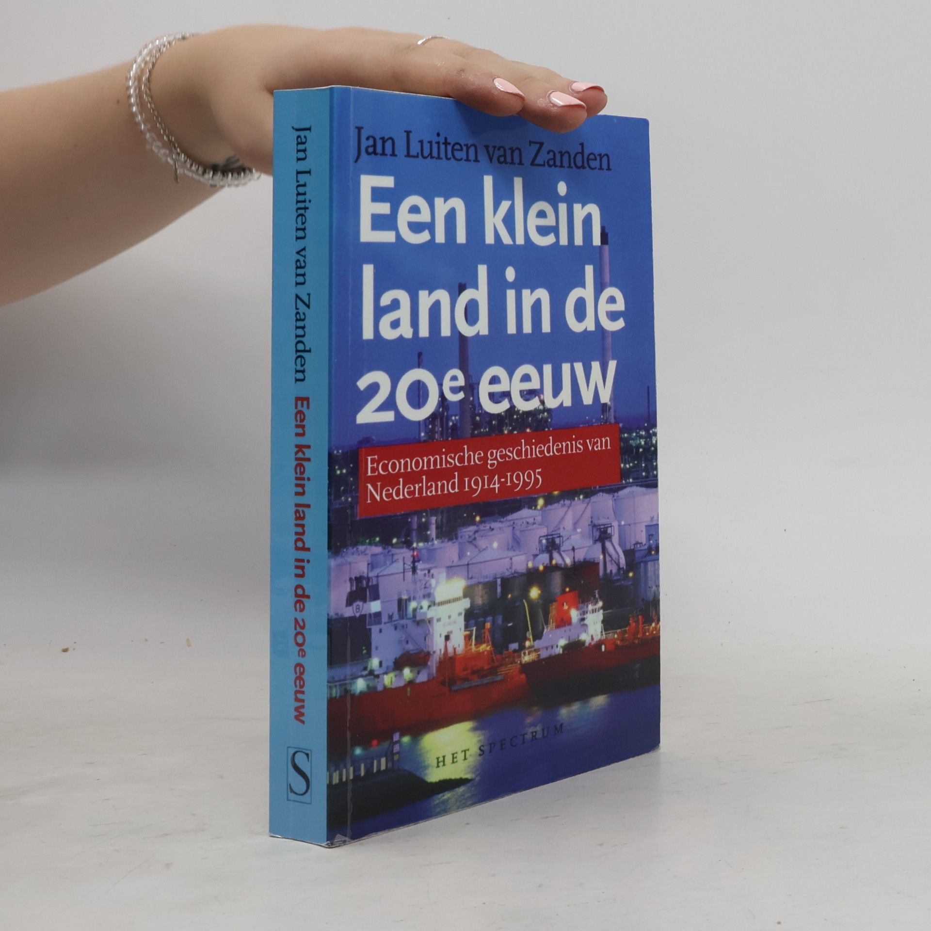 Jan Luiten van Zanden Een klein land in de 20e eeuw
