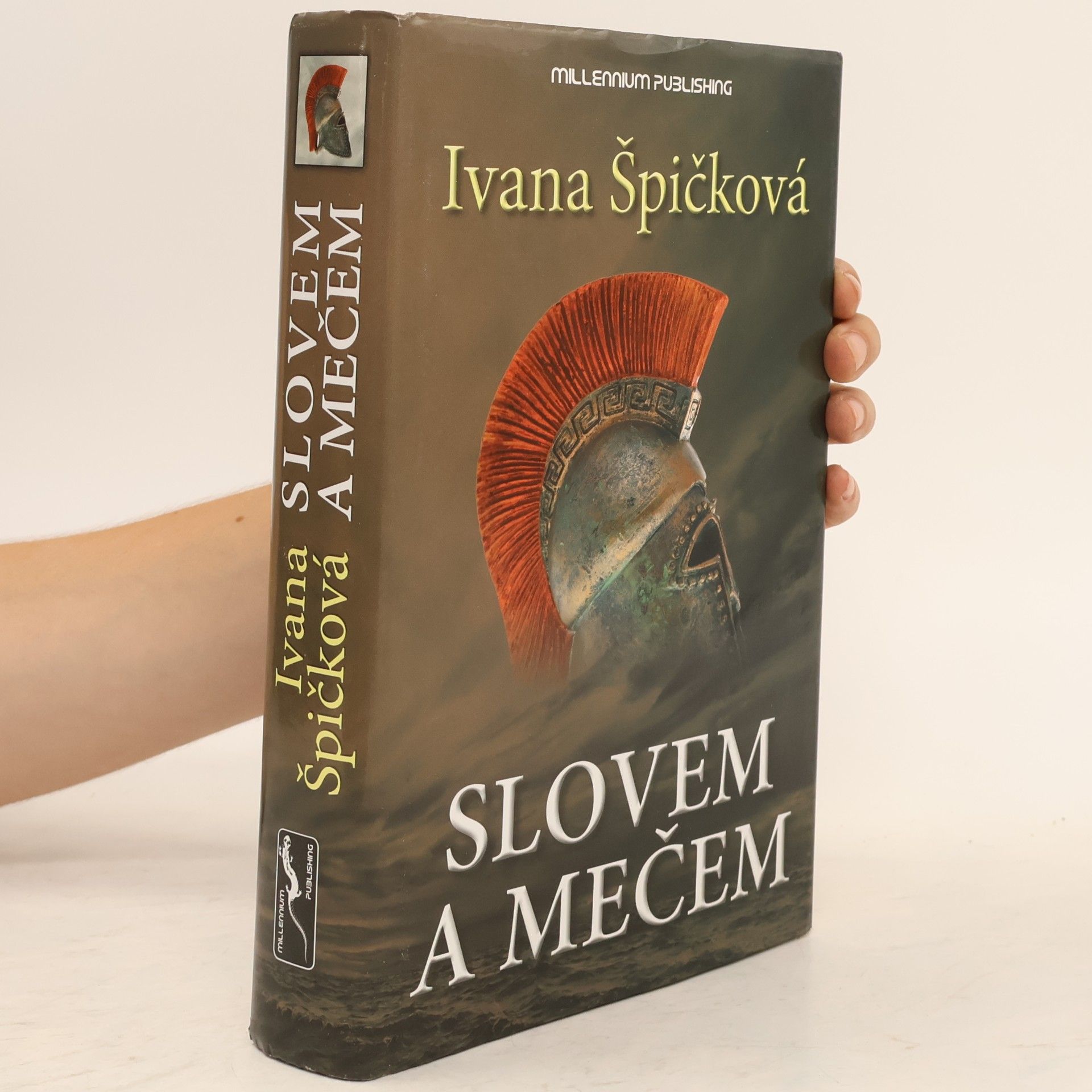 Ivana Špičková Slovem a mečem
