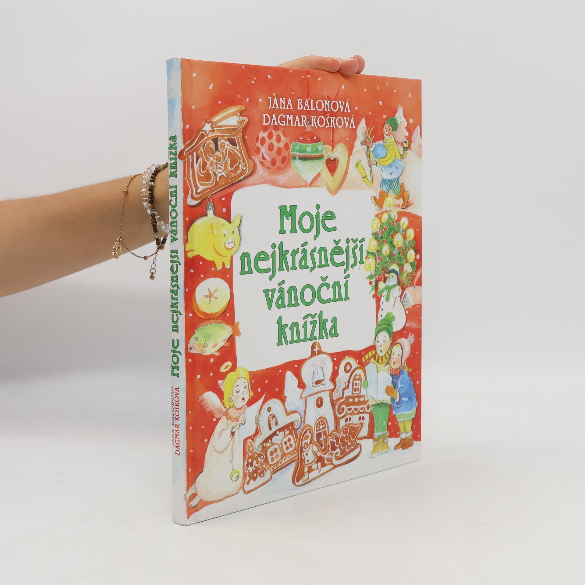 Jana Balonová Moje nejkrásnější vánoční knížka