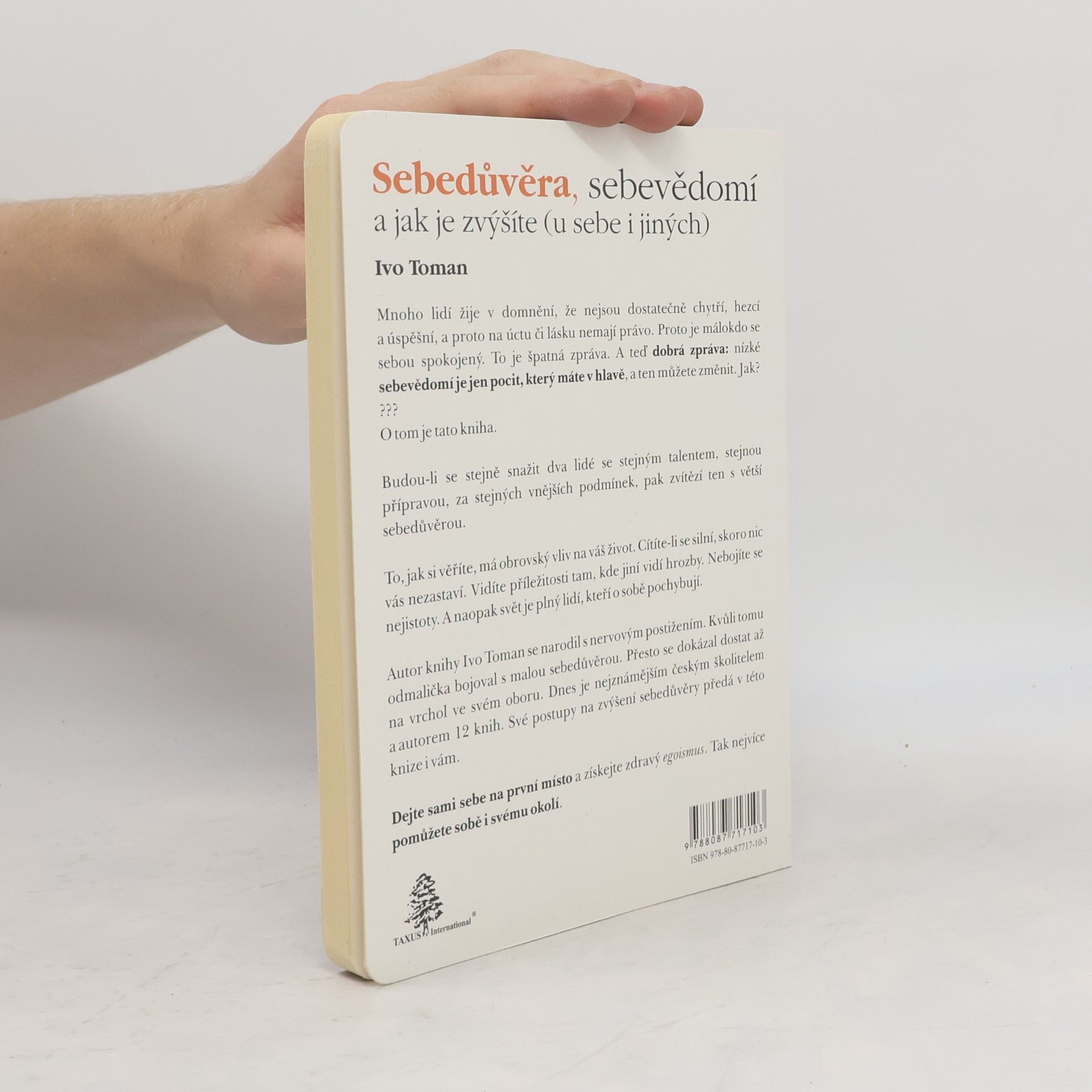 Ivo Toman Sebedůvěra, sebevědomí a jak je zvýšíte