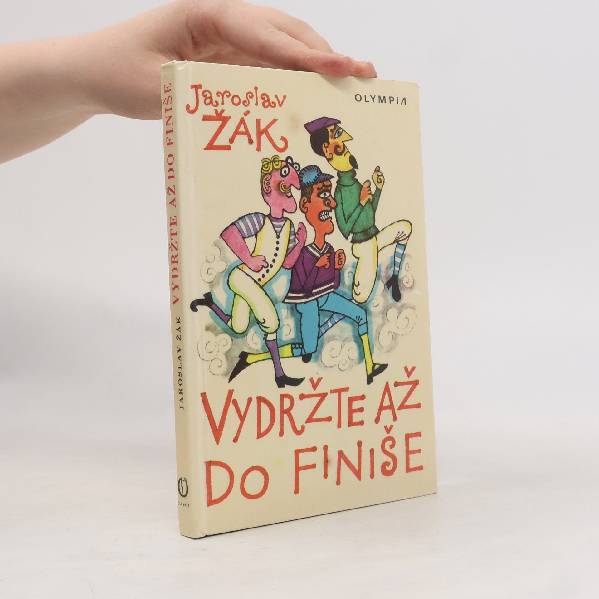 Jaroslav Žák Vydržte až do finiše