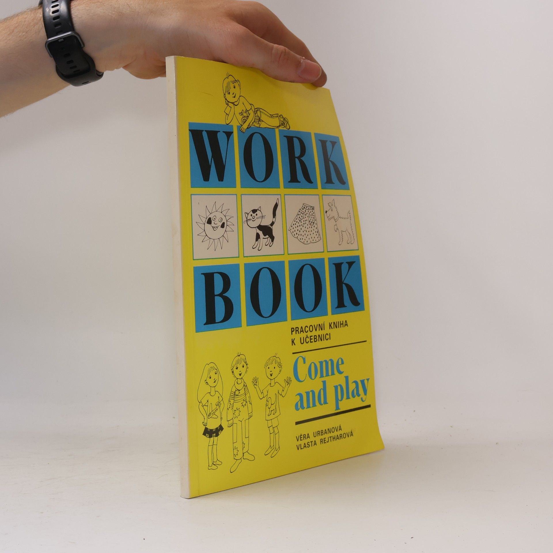 Rejtharová Vlasta Work Book. Come and play