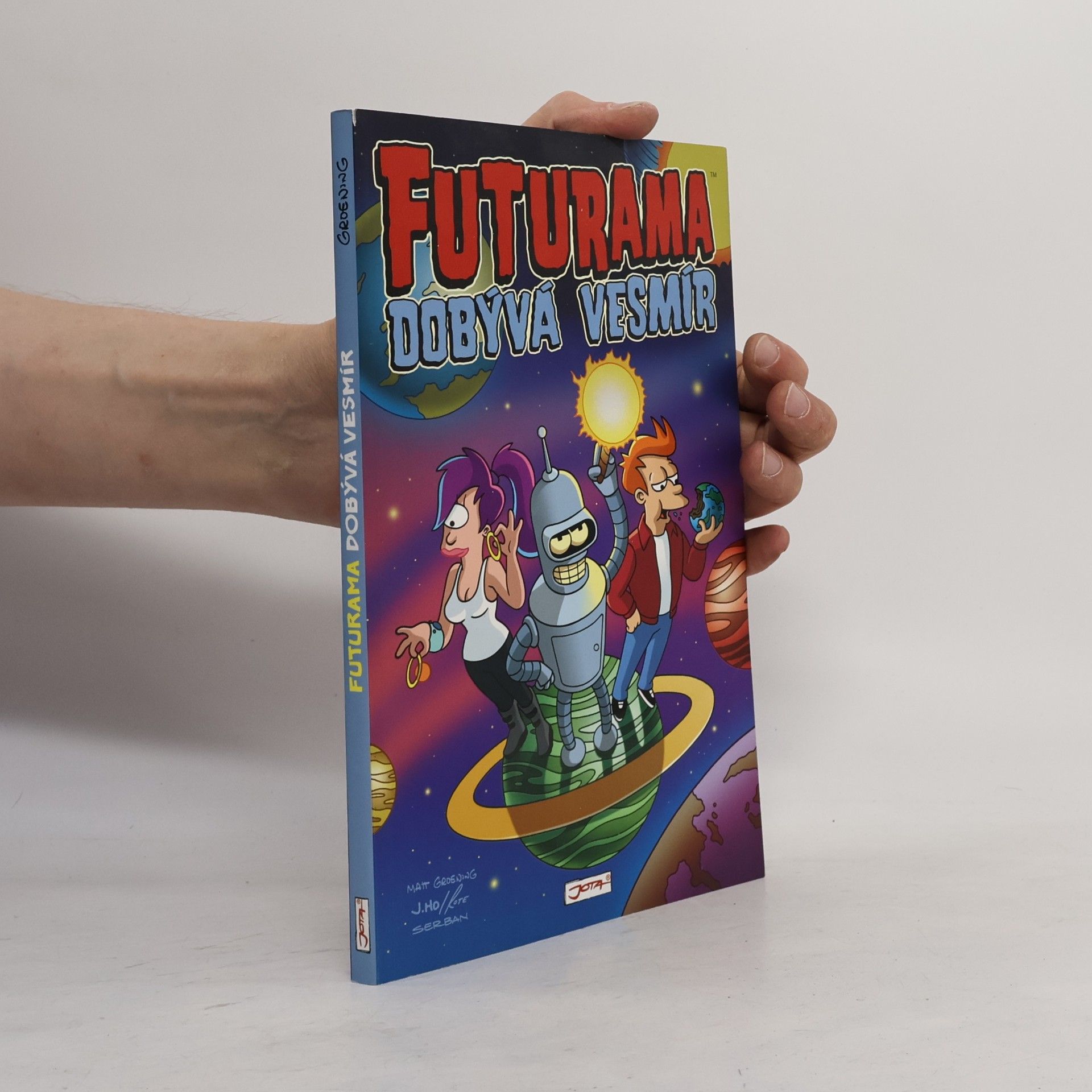 Matt Groening Futurama dobývá vesmír