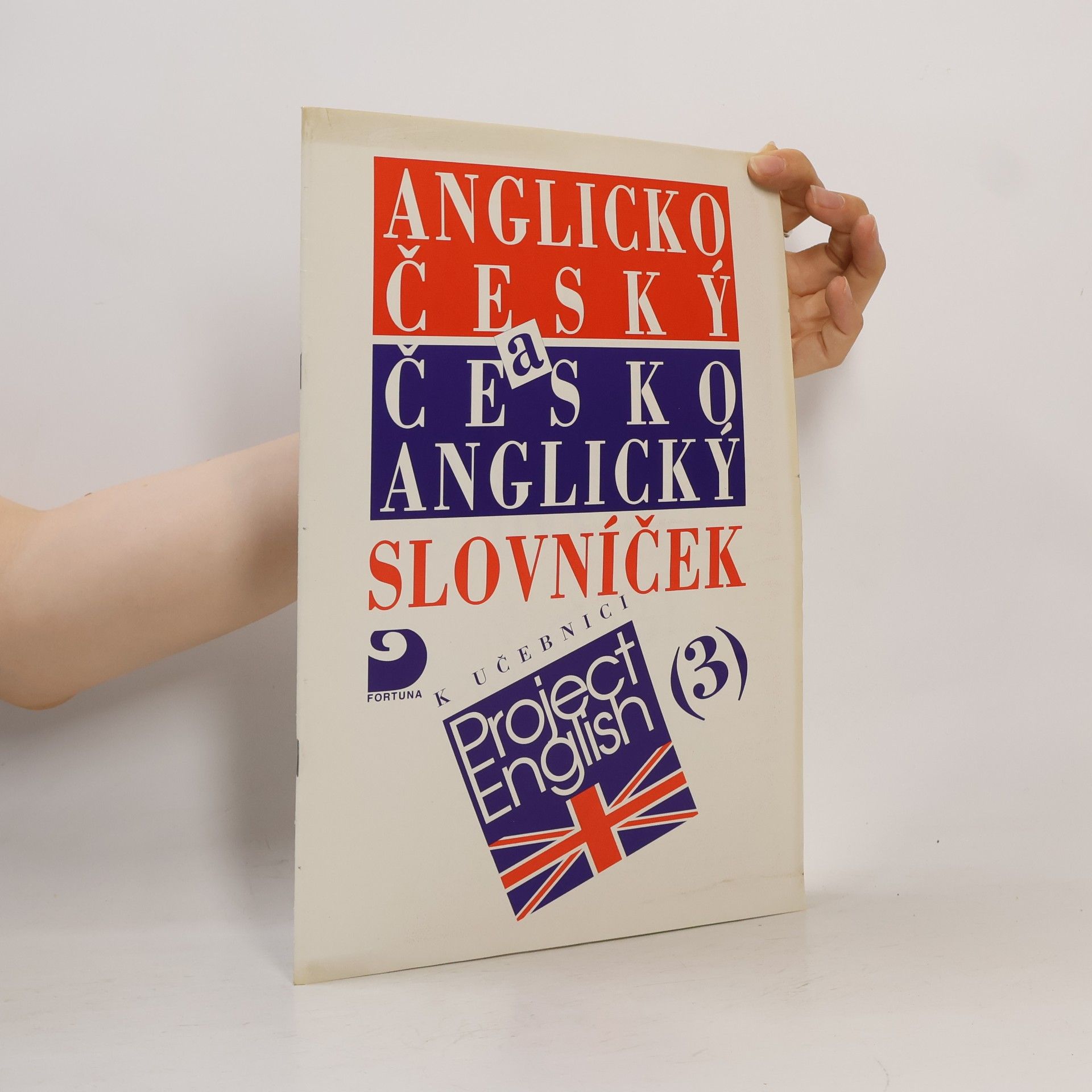 Anglicko-český a česko-anglický slovníček k učebnici Project English 3