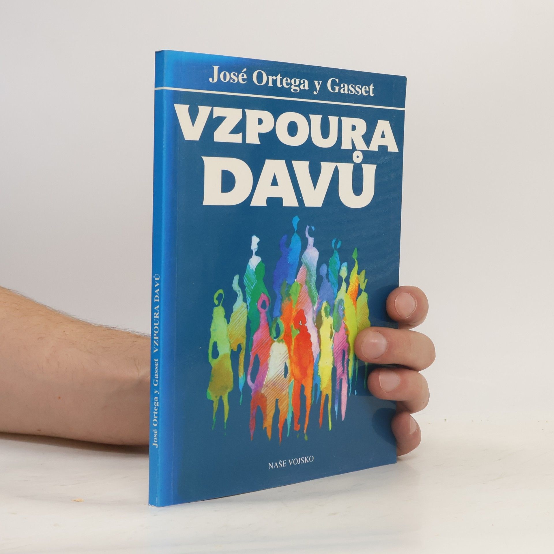 José Ortega y Gasset Vzpoura davů