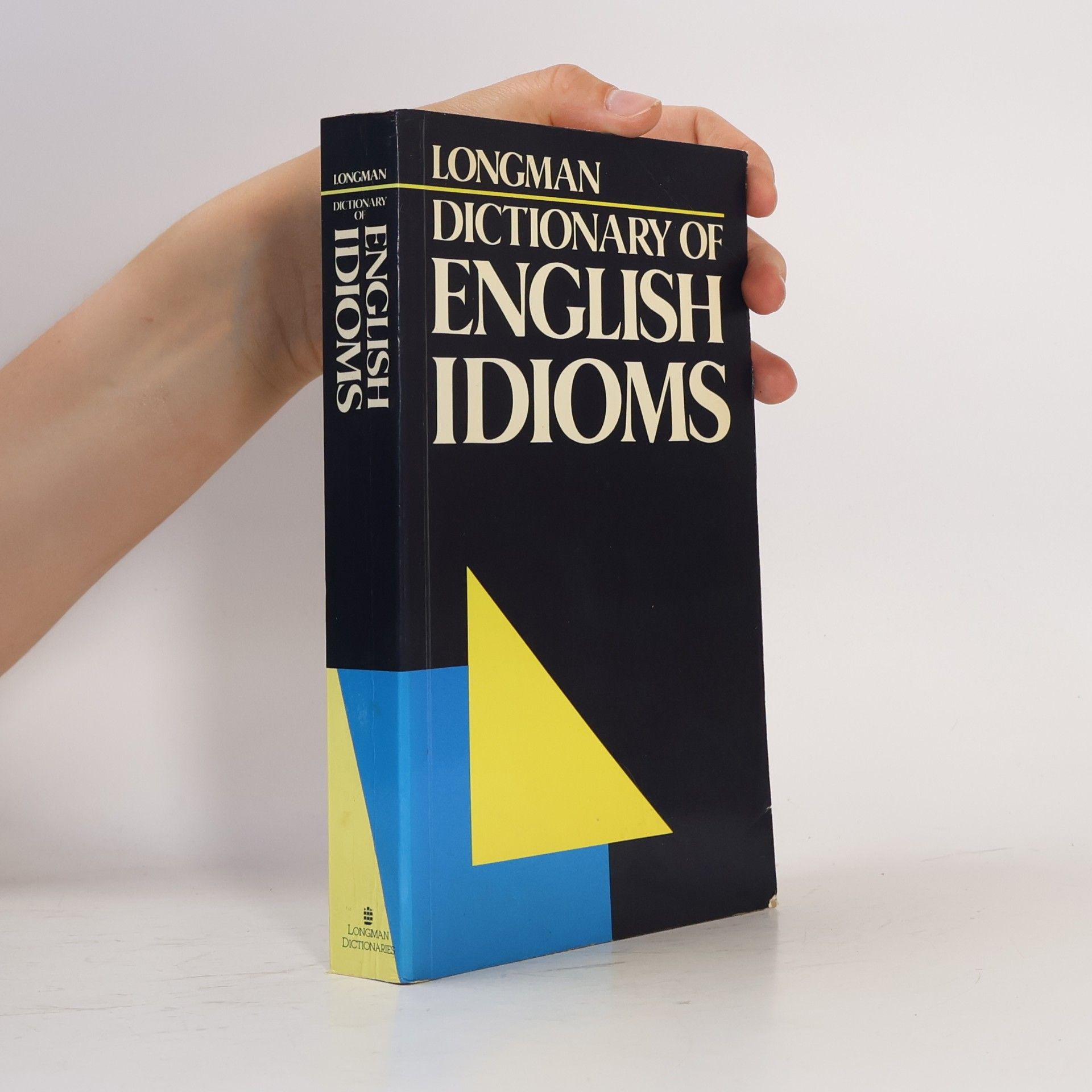 Various authors Longman Dictionary of English Idioms