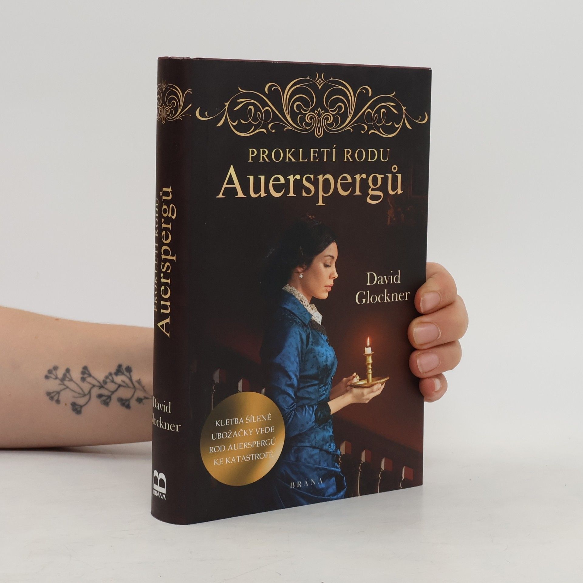 David Glockner Prokletí rodu Auerspergů