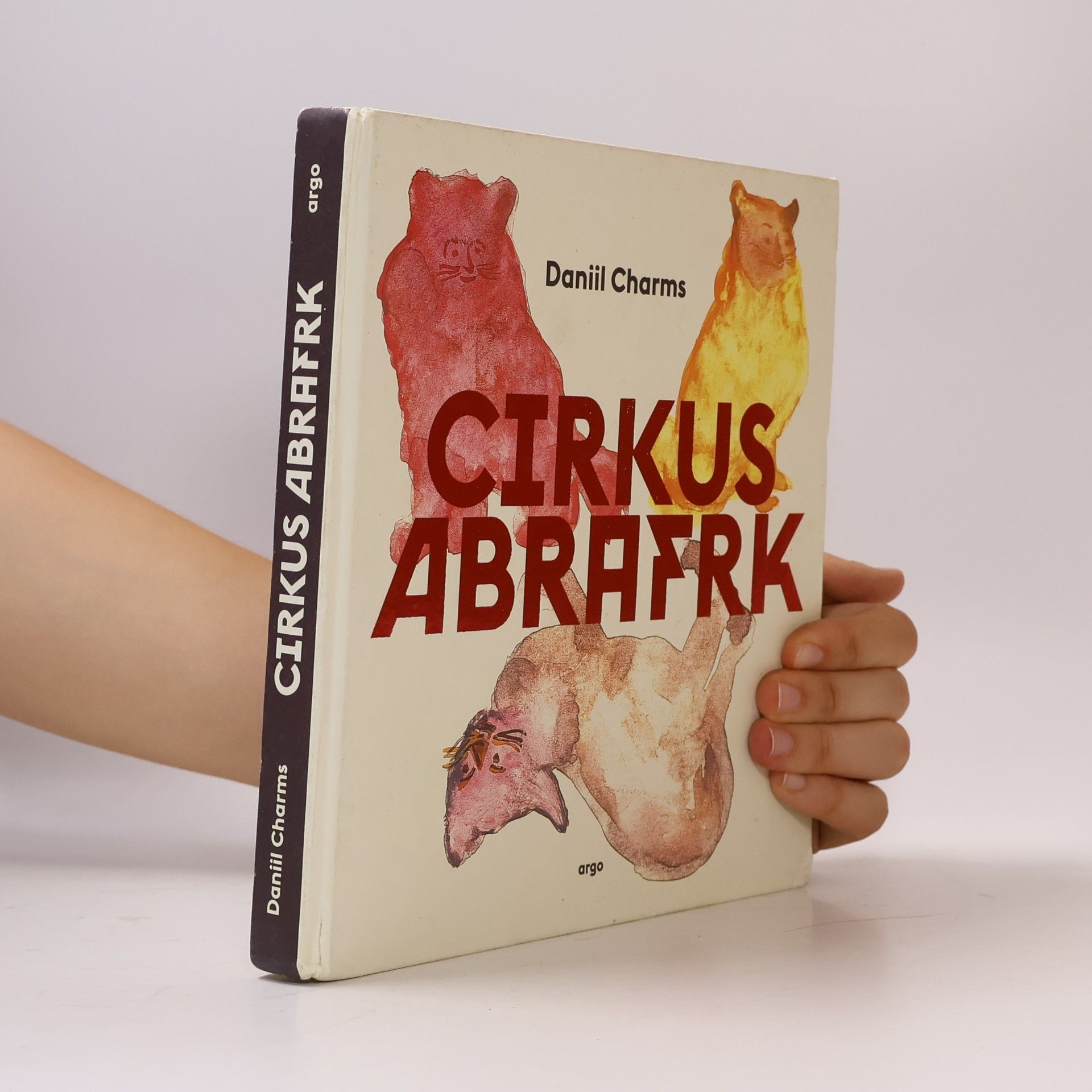 Daniil Ivanovič Charms Cirkus Abrafrk