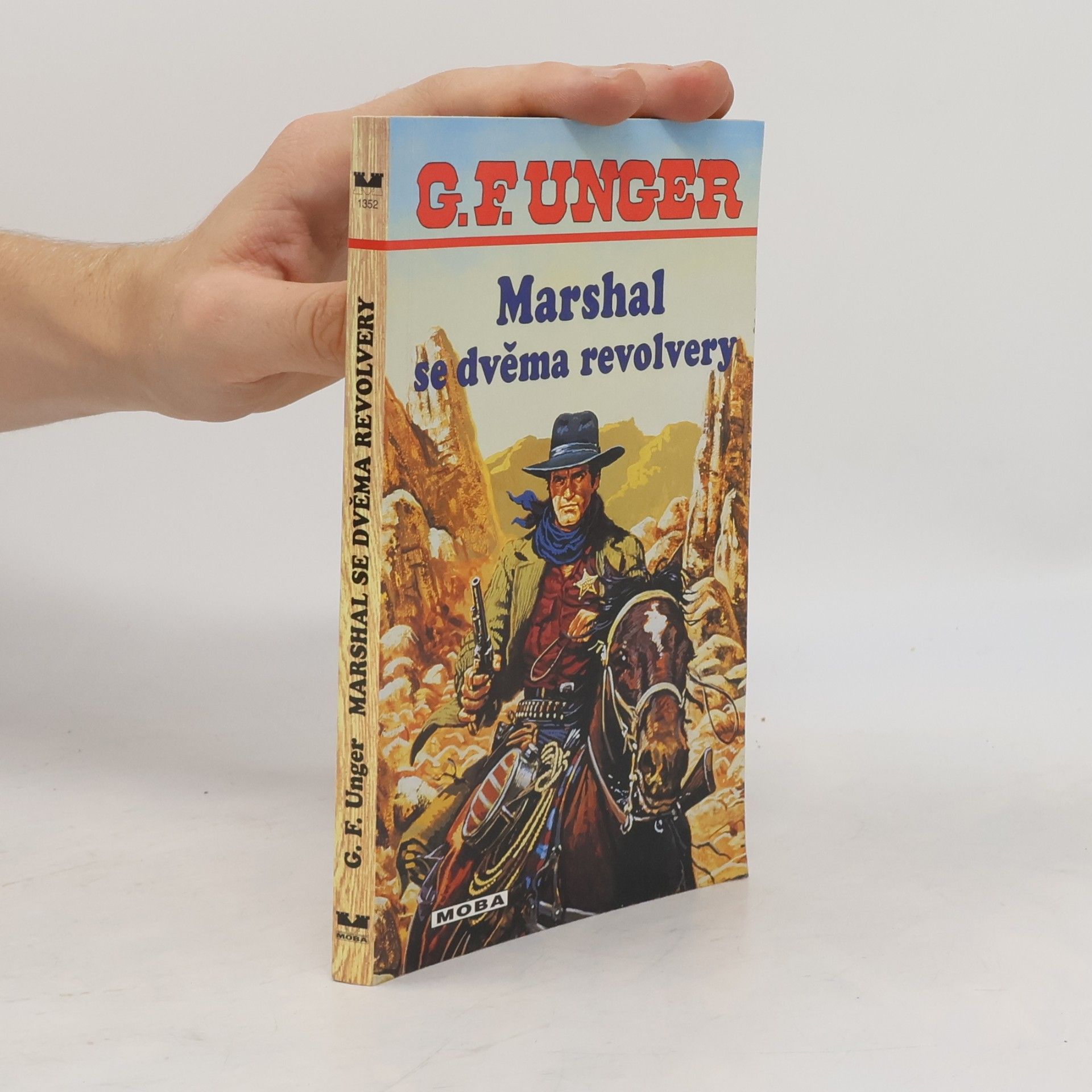 G. F. Unger Marshal se dvěma revolvery