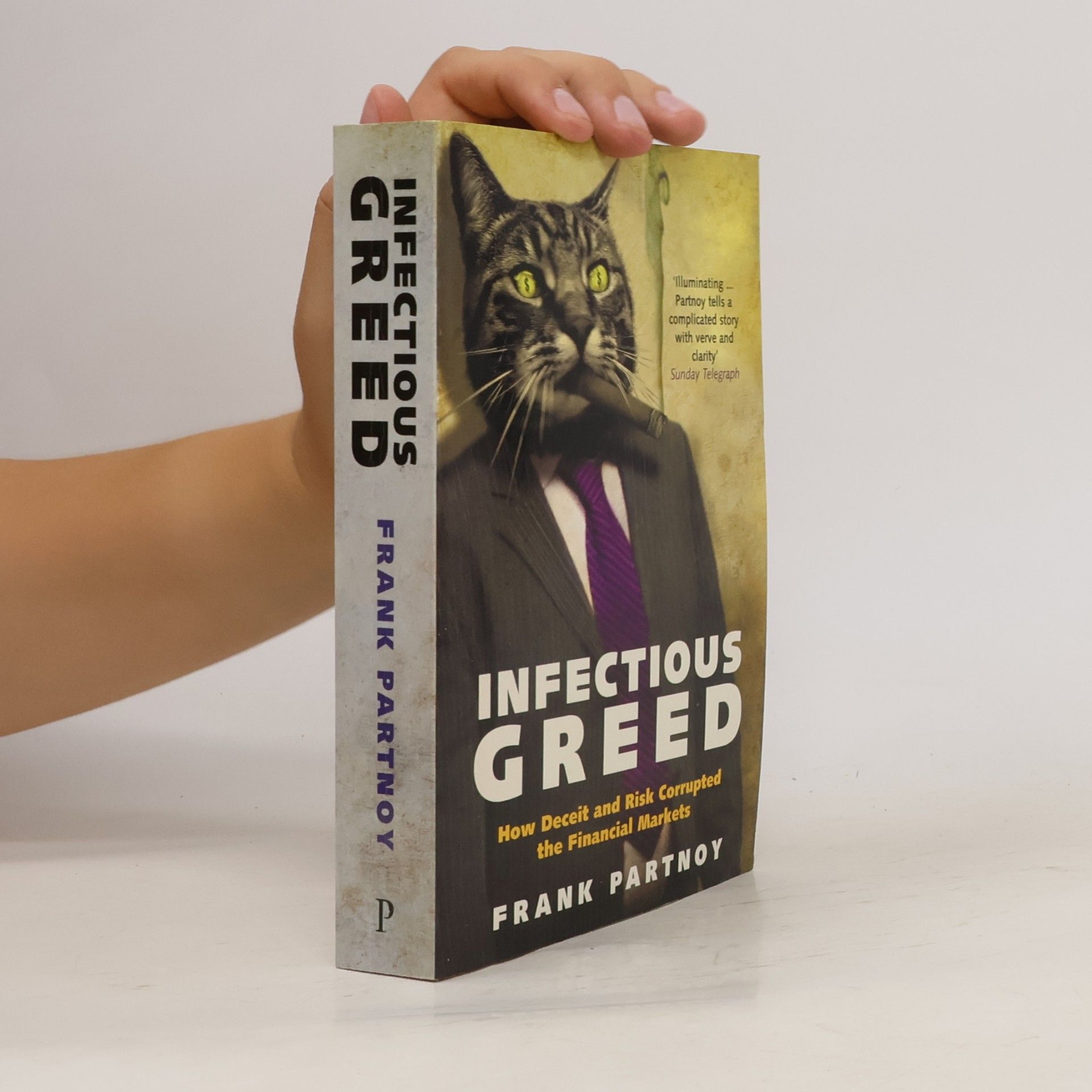 Frank Partnoy Infectious Greed