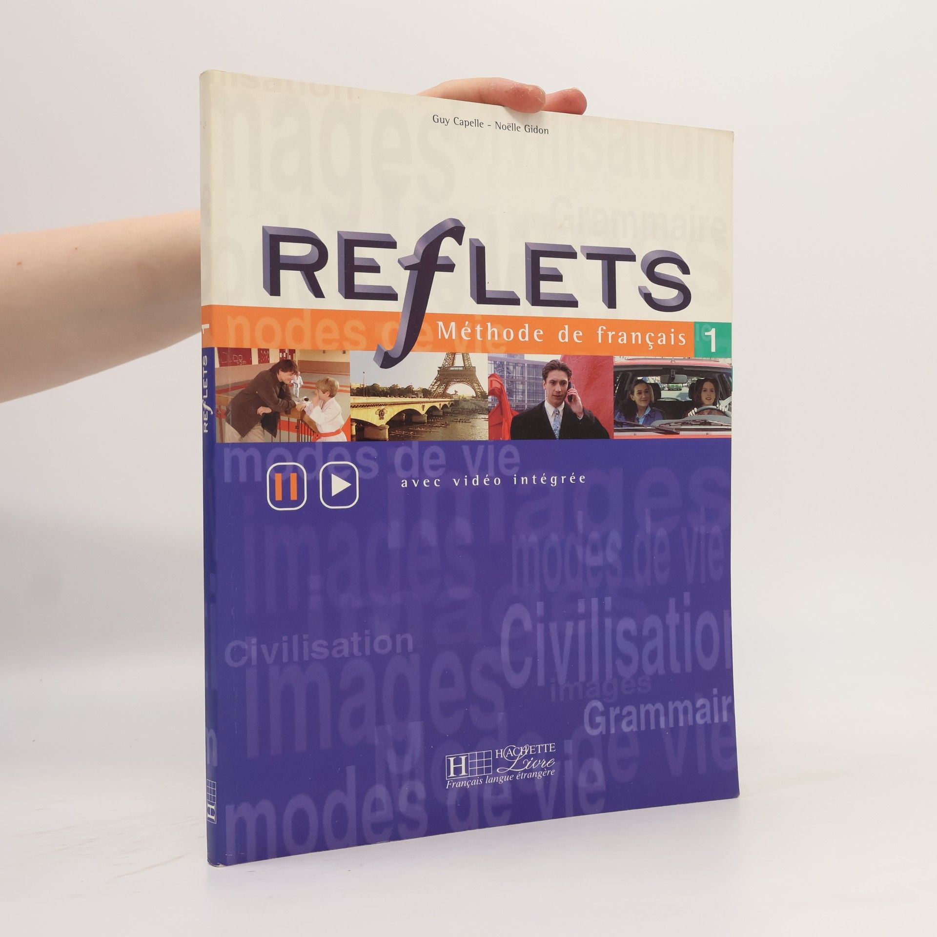 Noëlle Gidon Reflets. Méthode de français