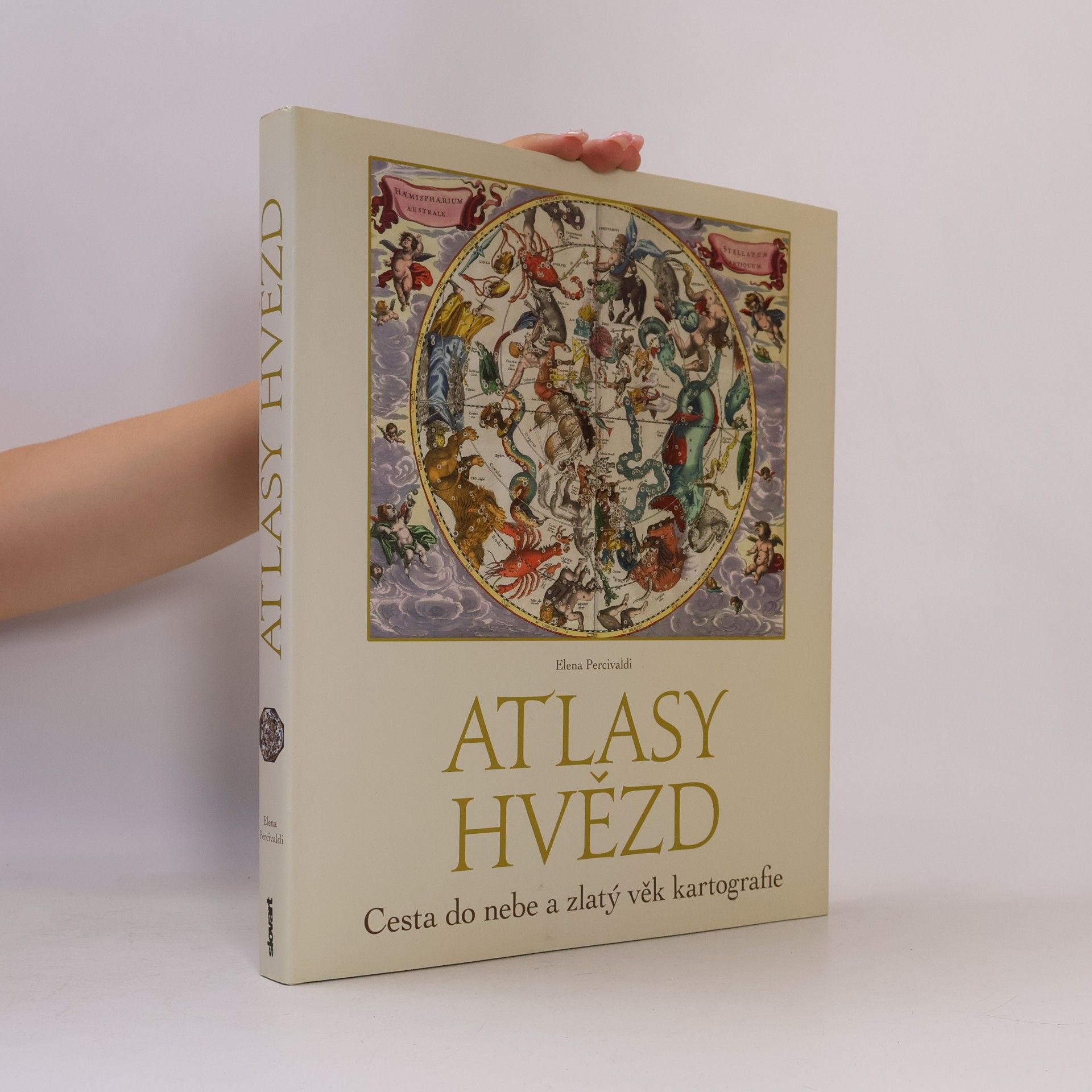 Elena Percivaldi Atlasy hvězd - Cesta do nebe a zlatý věk kartografie