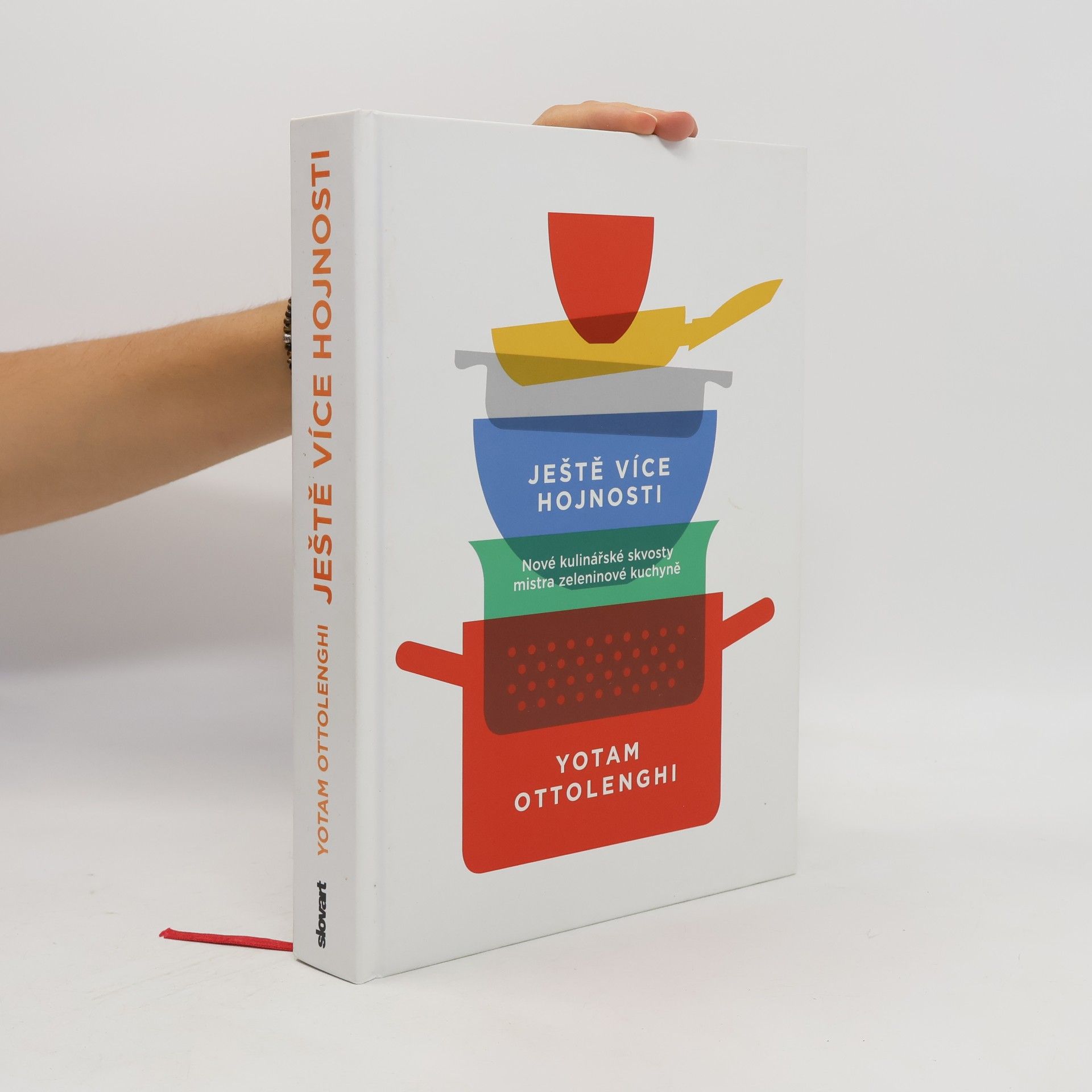 Yotam Ottolenghi Ještě více hojnosti - Nové kulinářské skvosty mistra zeleninové kuchyně
