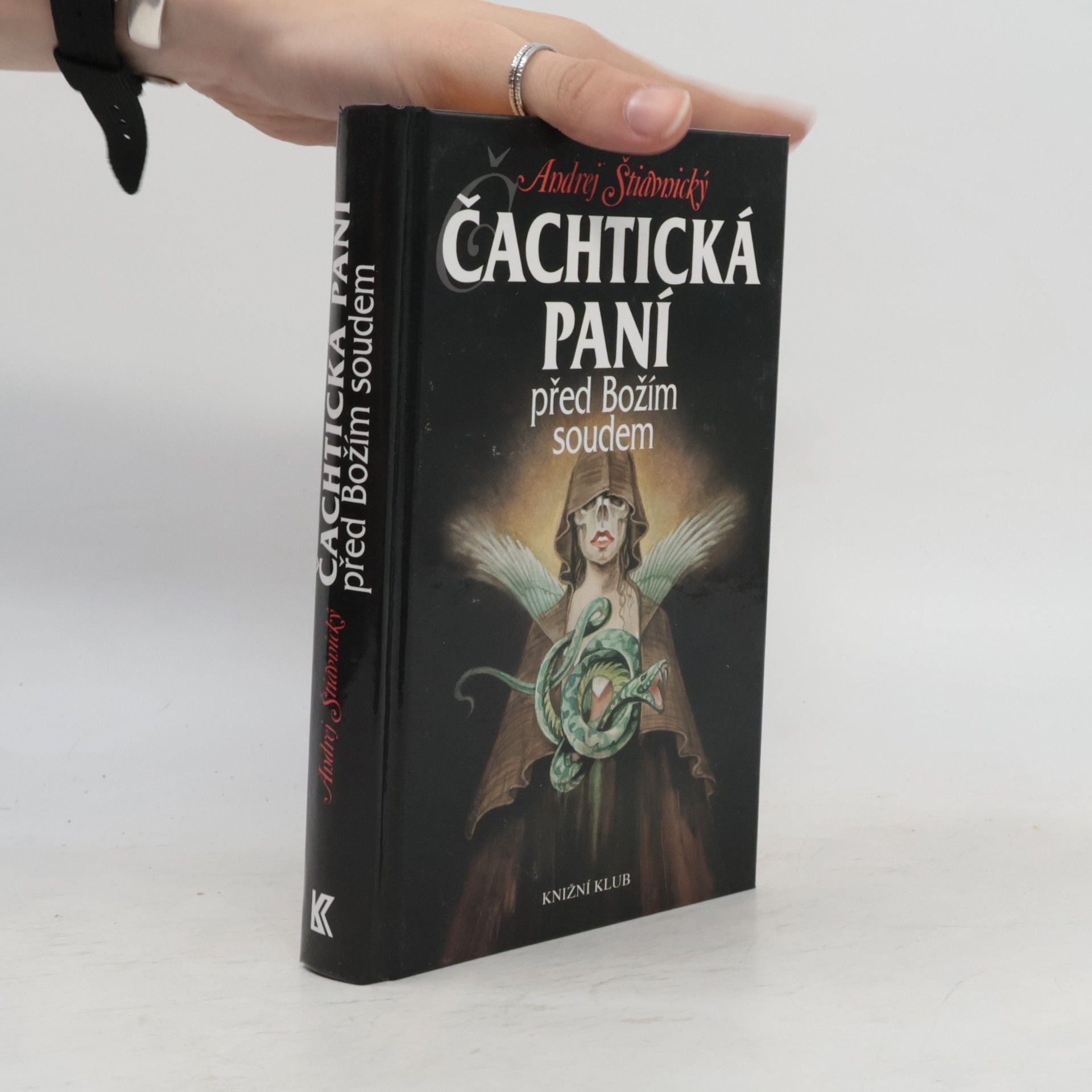 Andrej Štiavnický Čachtická paní před Božím soudem