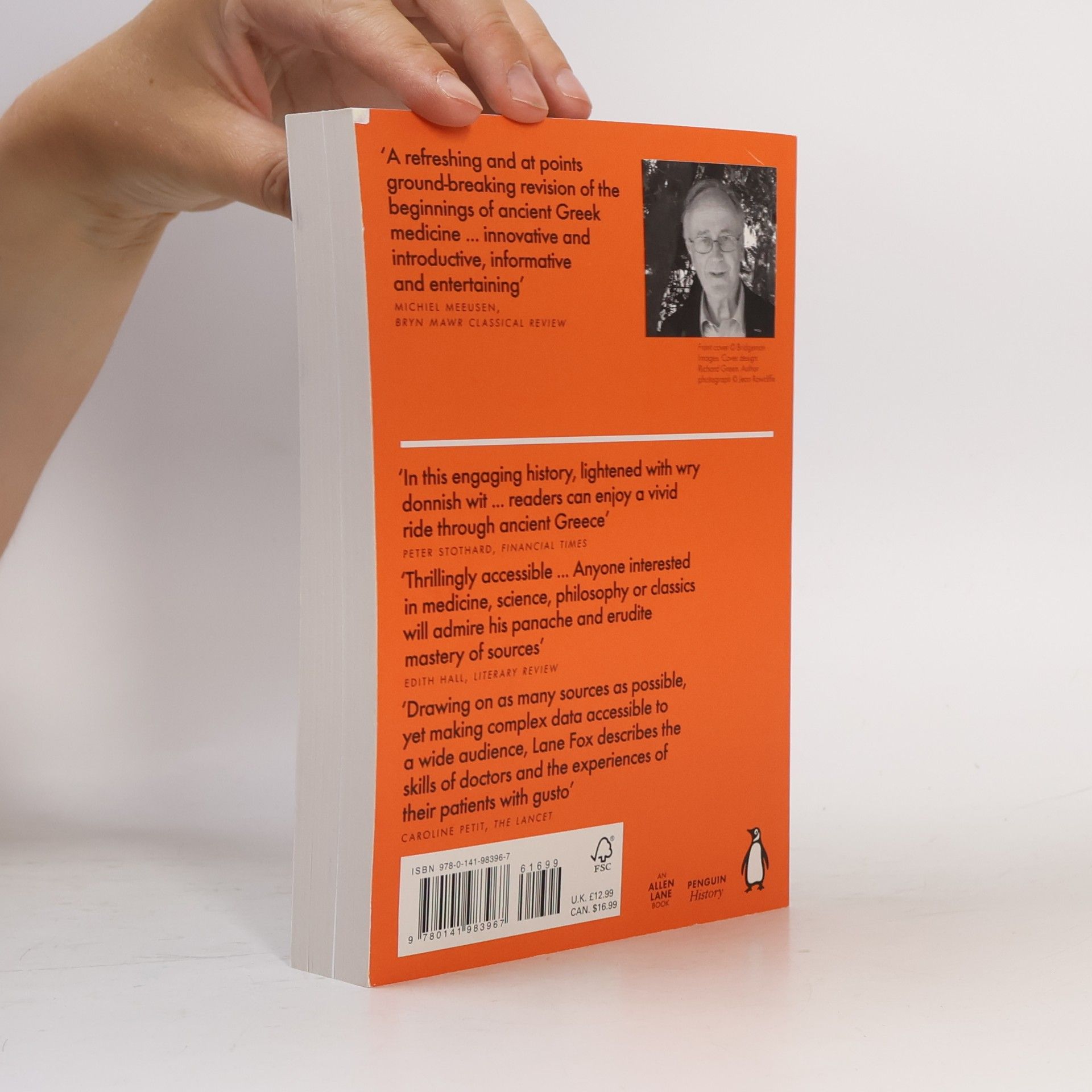 Robin Lane Fox The invention of medicine: from Homer to Hippocrates