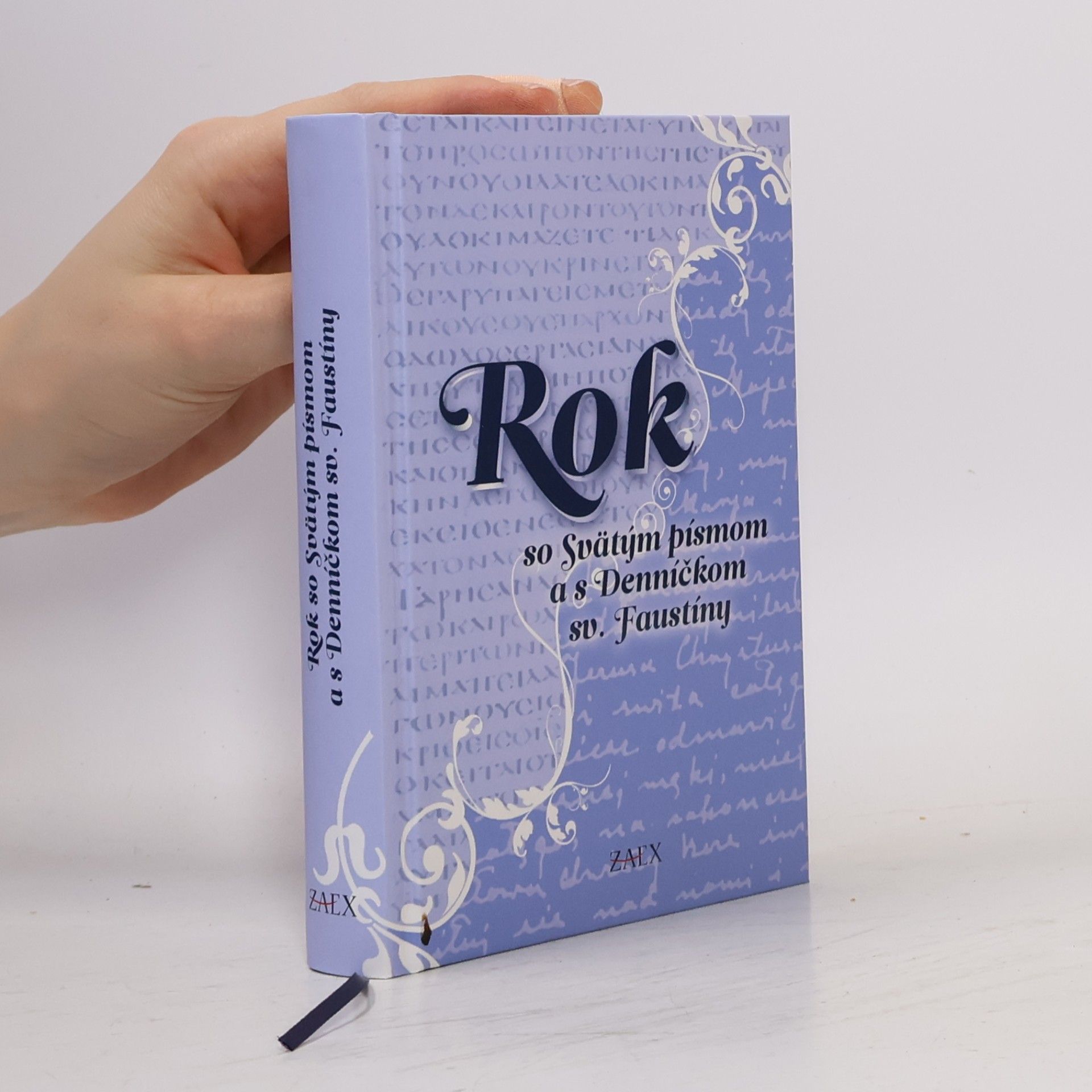 Various authors Rok so Svätým písmom a s Denníčkom sv. Faustíny