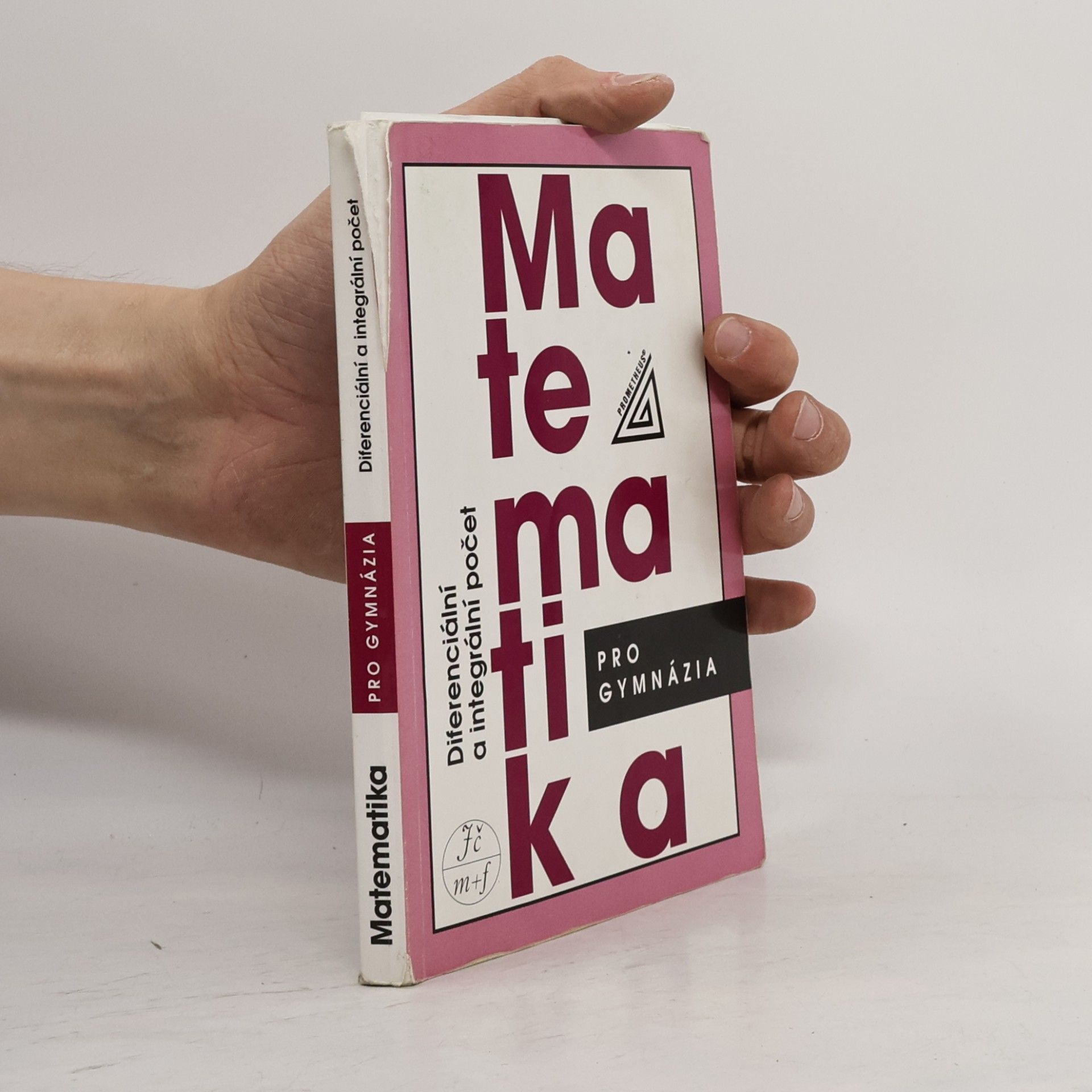 Josef Kubát Matematika pro gymnázia