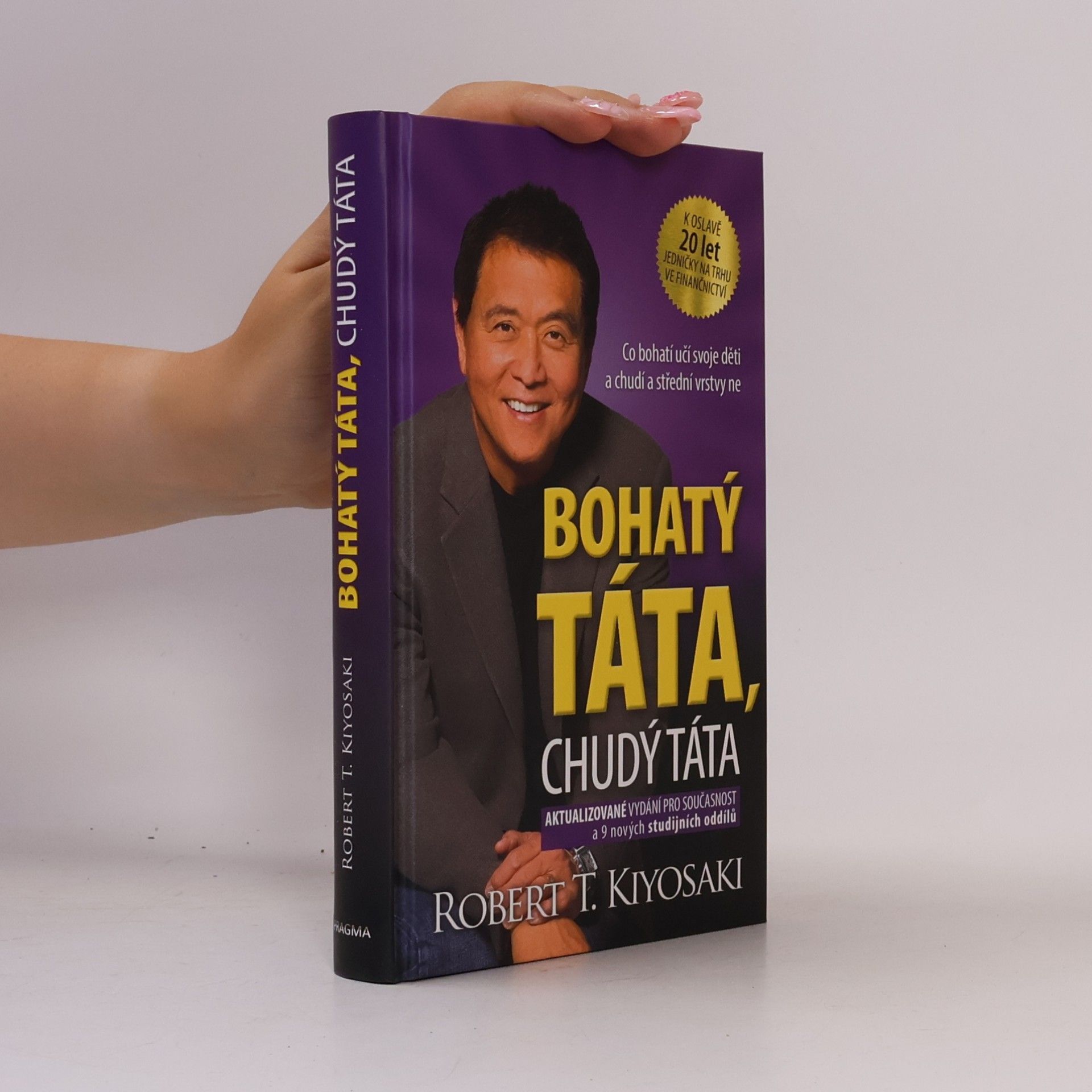 Robert T. Kiyosaki Bohatý táta, chudý táta